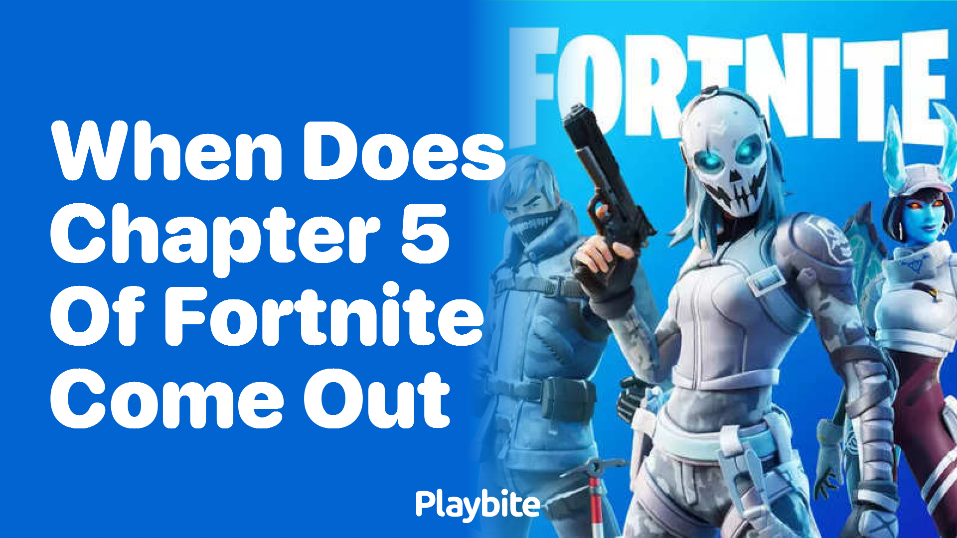 When Does Chapter 5 of Fortnite Come Out?