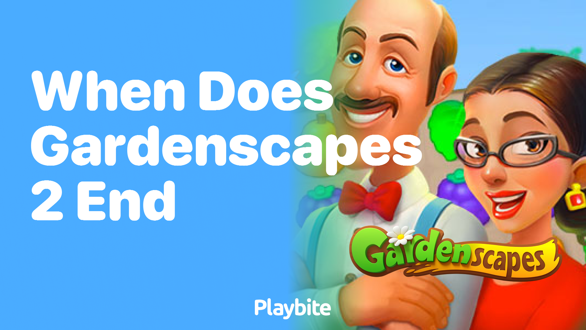 When Does Gardenscapes 2 End? Unveiling the Mystery