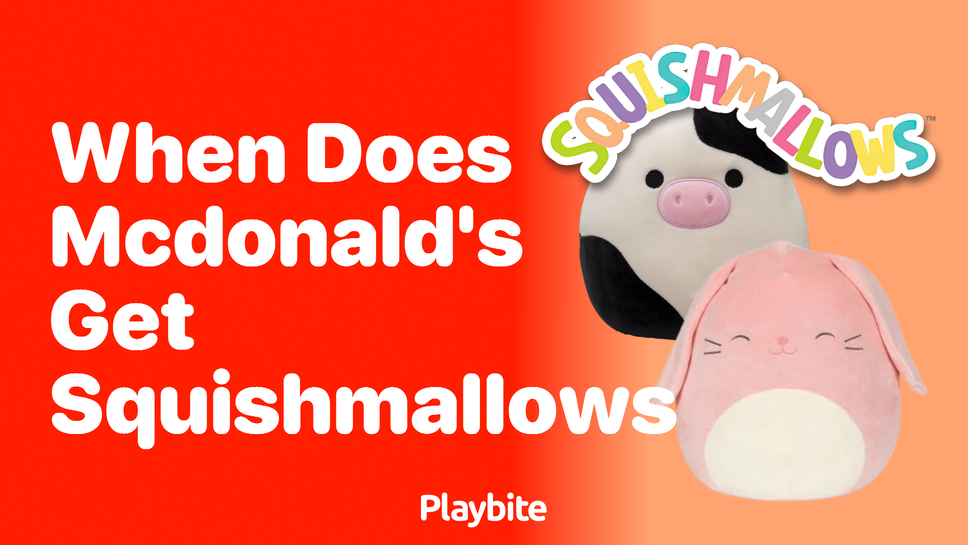 When Does McDonald&#8217;s Get Squishmallows?