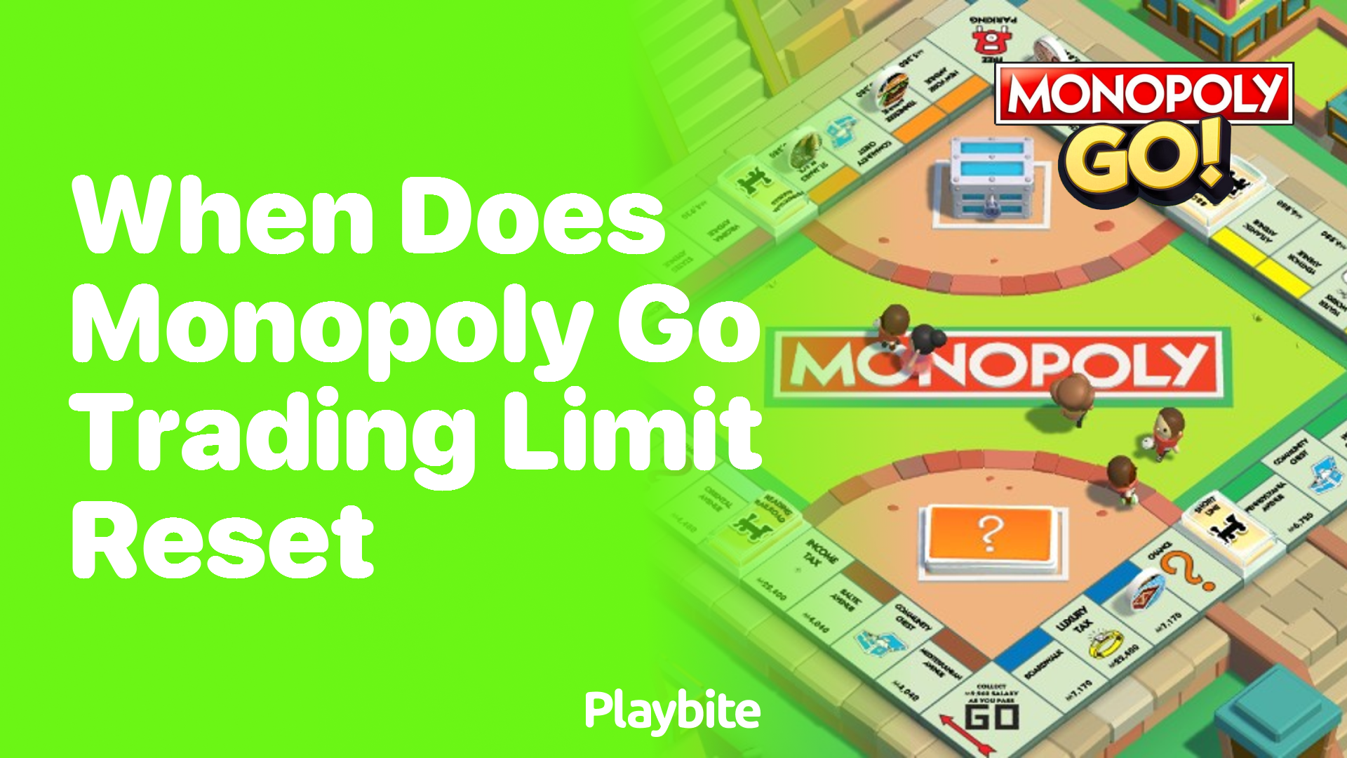 When Does the Monopoly Go Trading Limit Reset?