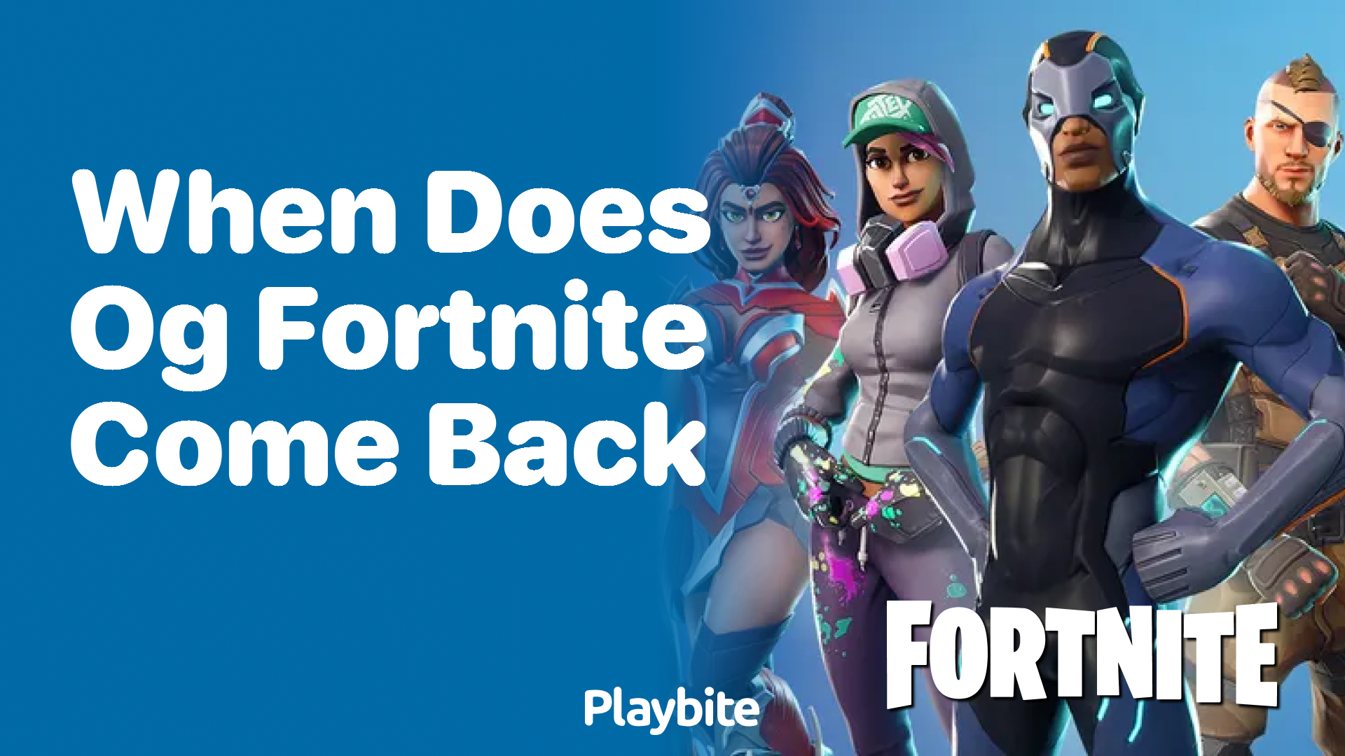 When does OG Fortnite come back?