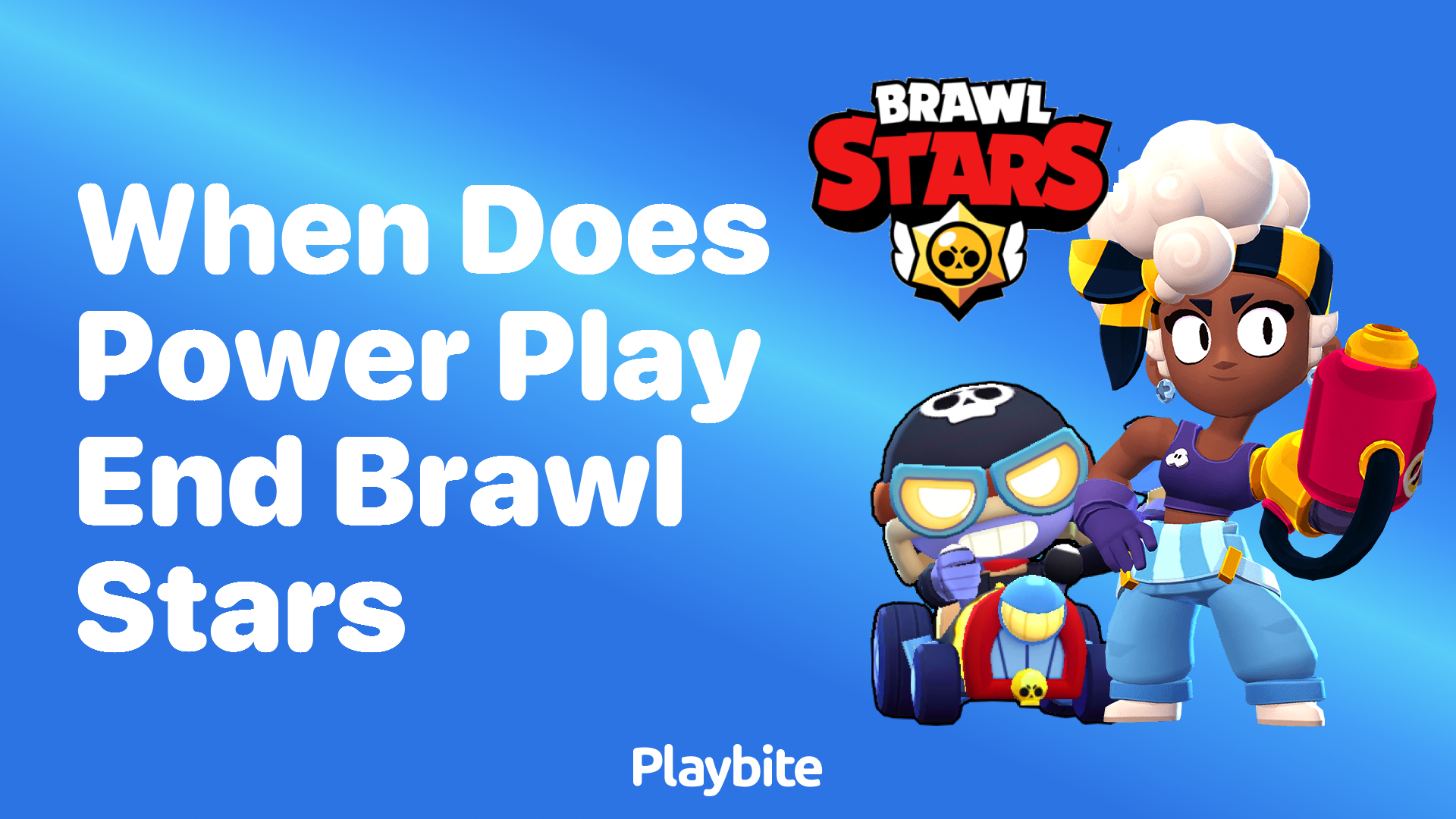 When Does Power Play End in Brawl Stars?