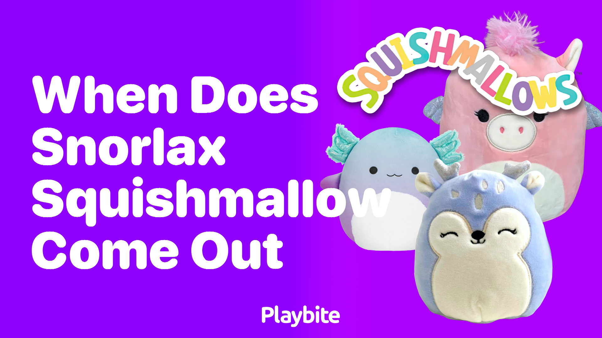 When Does the Snorlax Squishmallow Come Out?