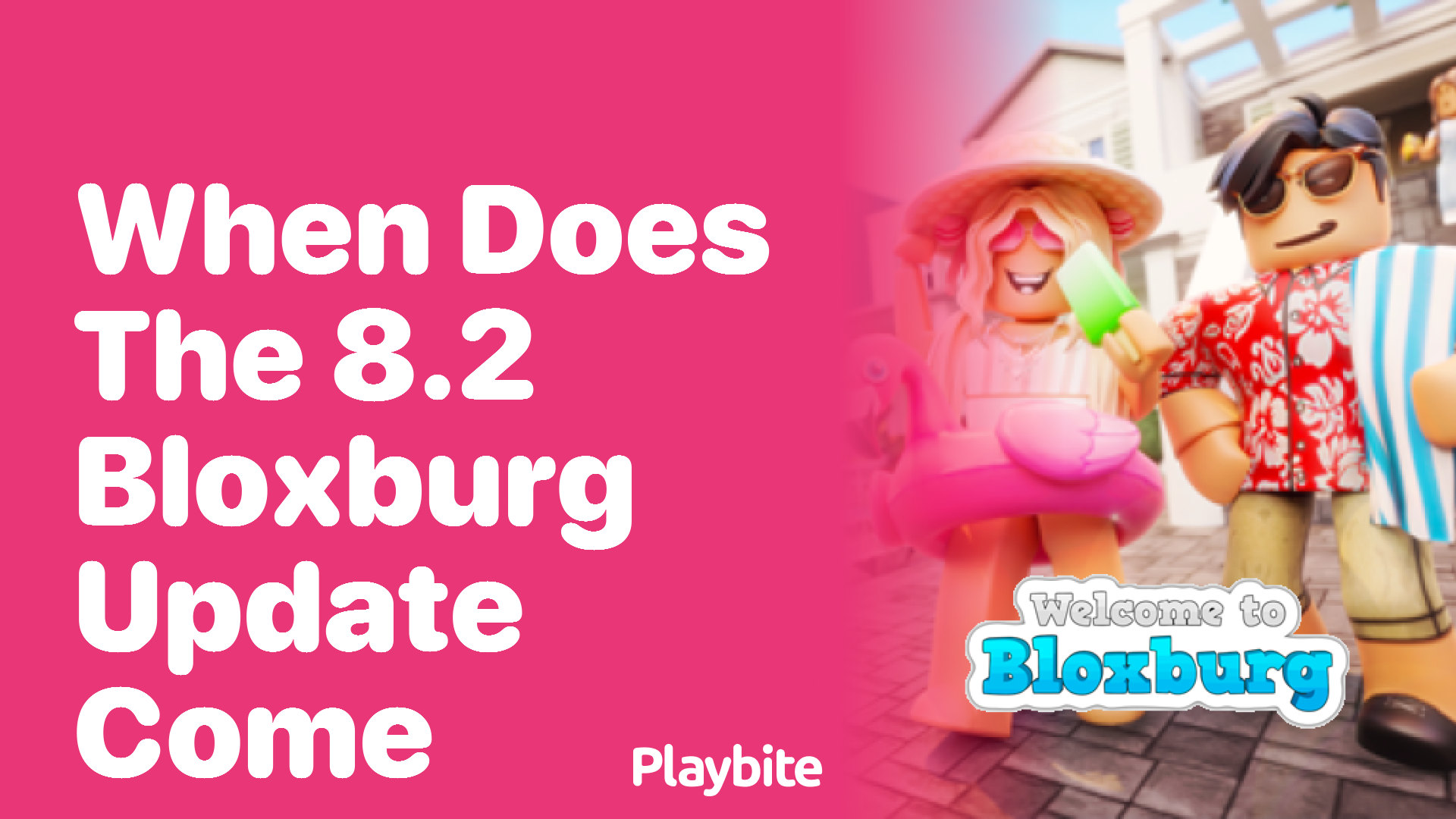 When Does the 8.2 Bloxburg Update Come?