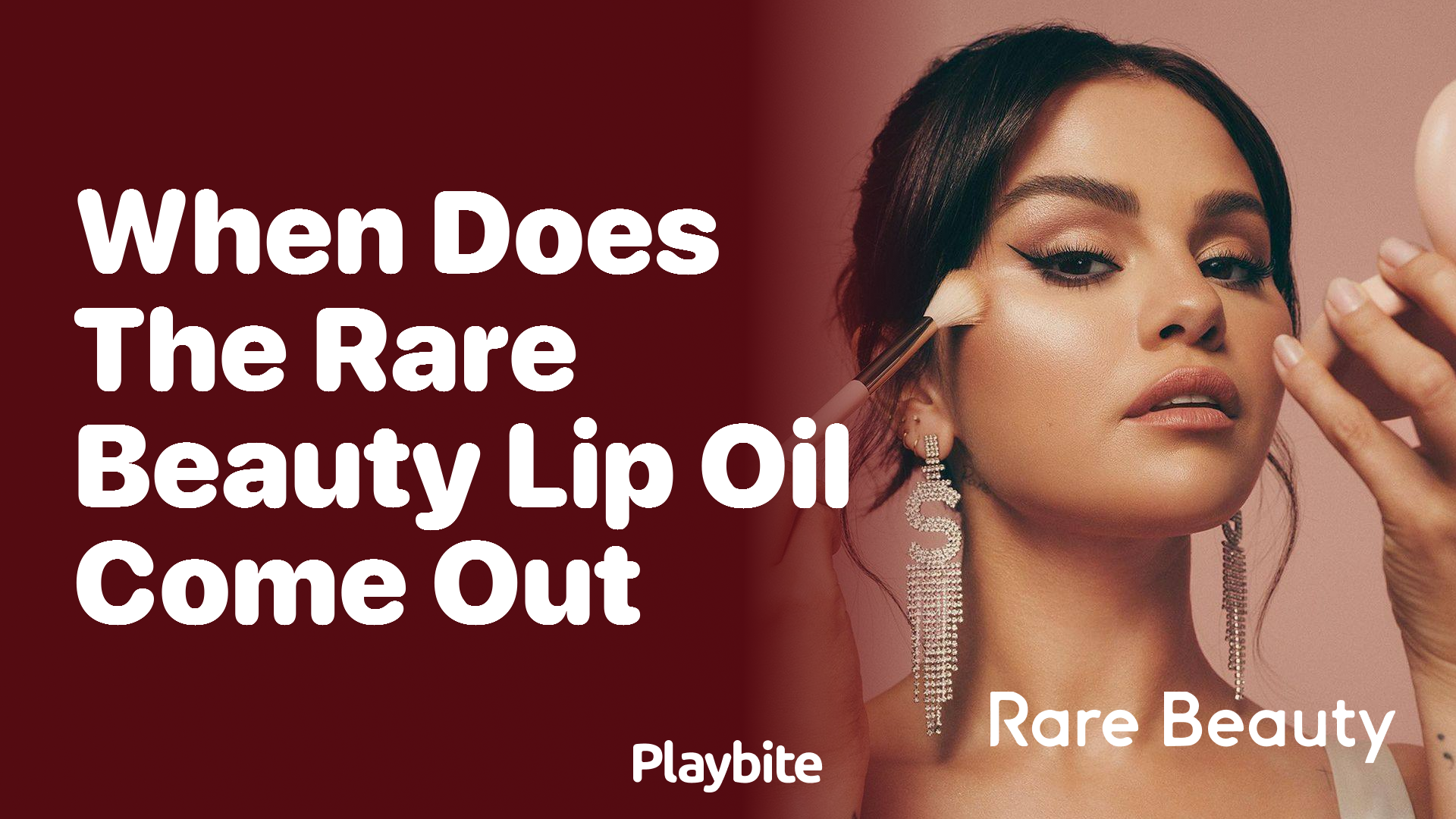 When Does the Rare Beauty Lip Oil Come Out?