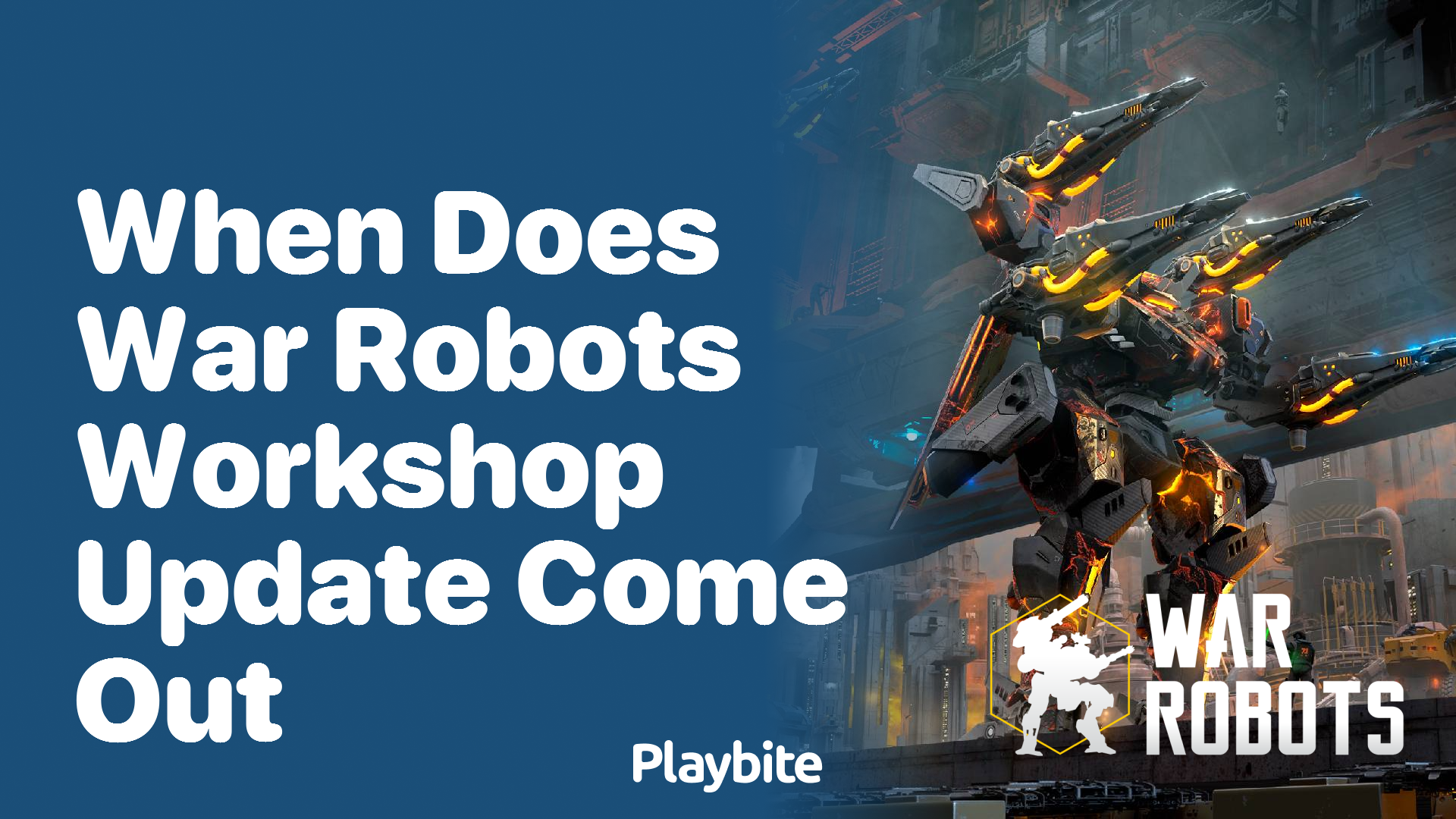 When Does the War Robots Workshop Update Come Out?