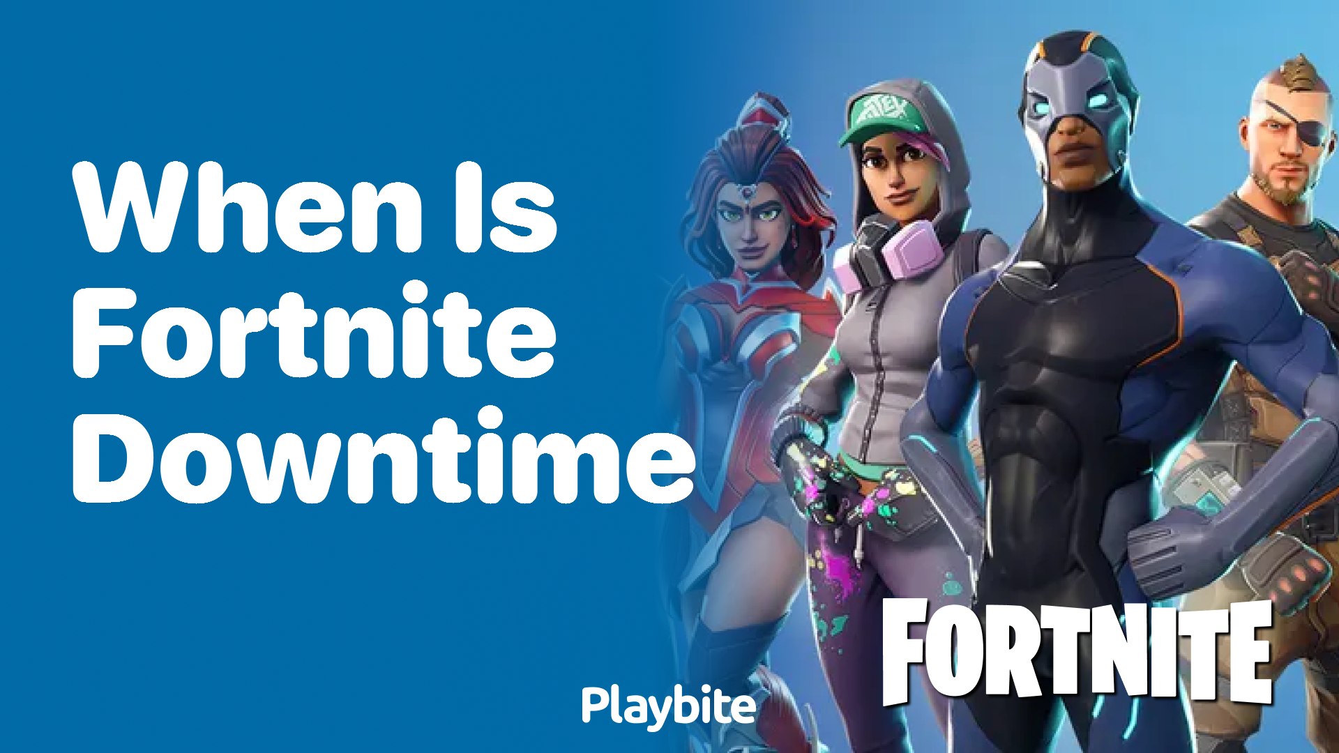 When is Fortnite Downtime Scheduled?