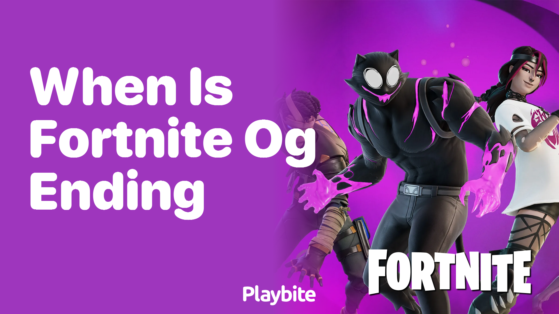 When is Fortnite OG Ending?