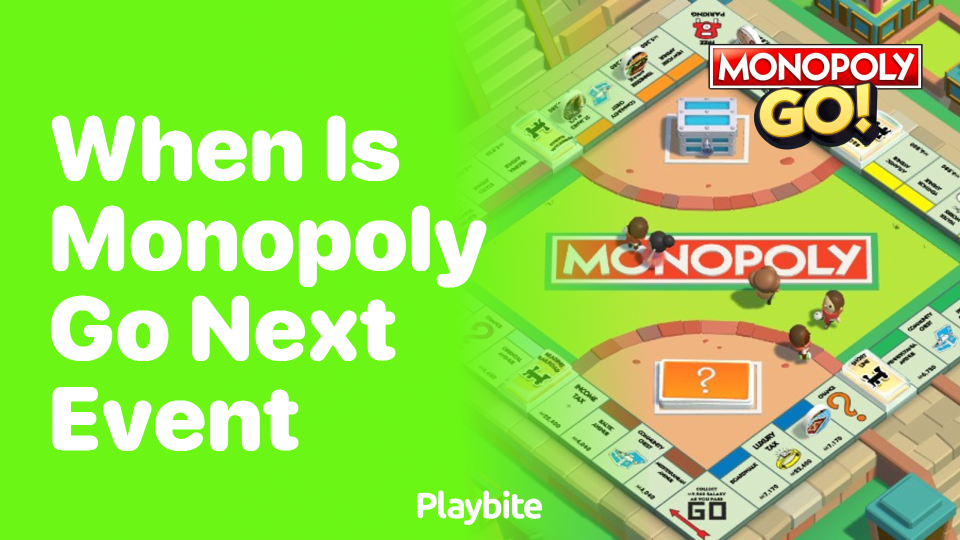 When Is Monopoly Go&#8217;s Next Event?