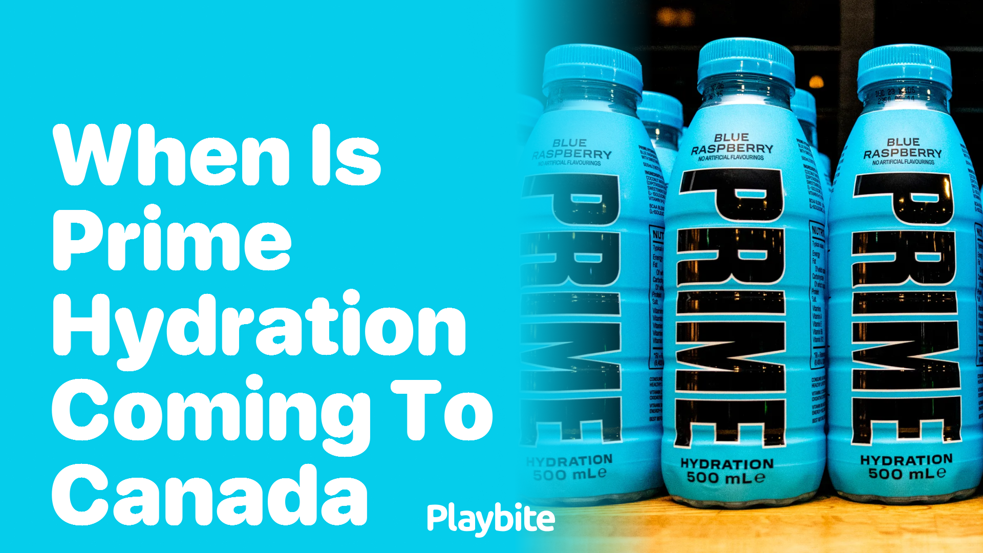 When Is Prime Hydration Coming to Canada?