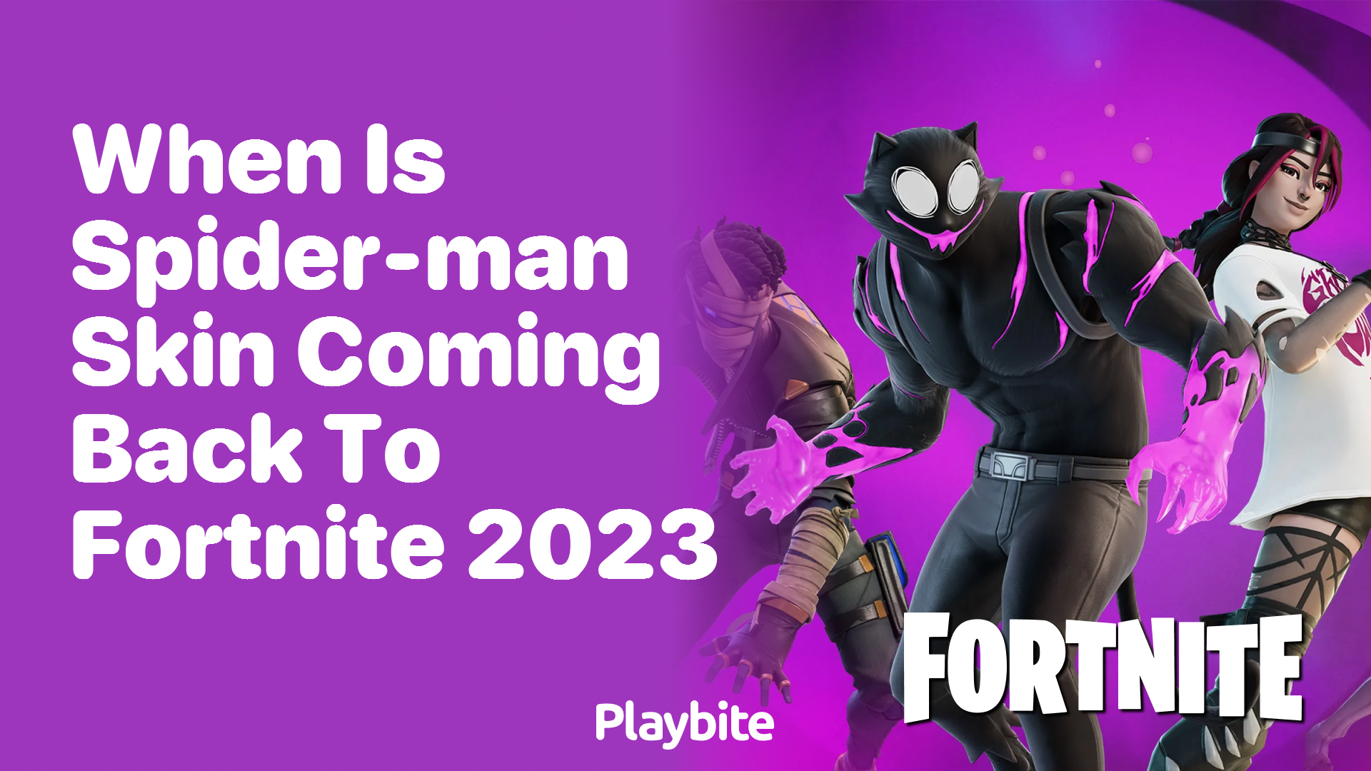 When Is the Spider-Man Skin Coming Back to Fortnite in 2023?