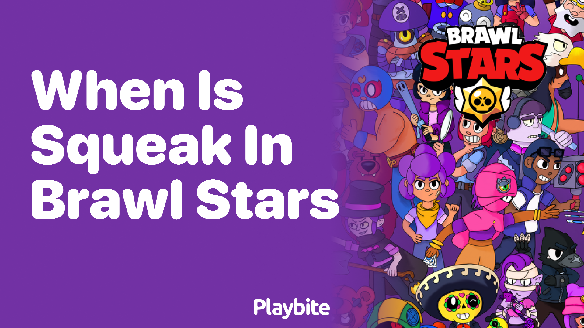 When Will Squeak Be Available in Brawl Stars? - Playbite