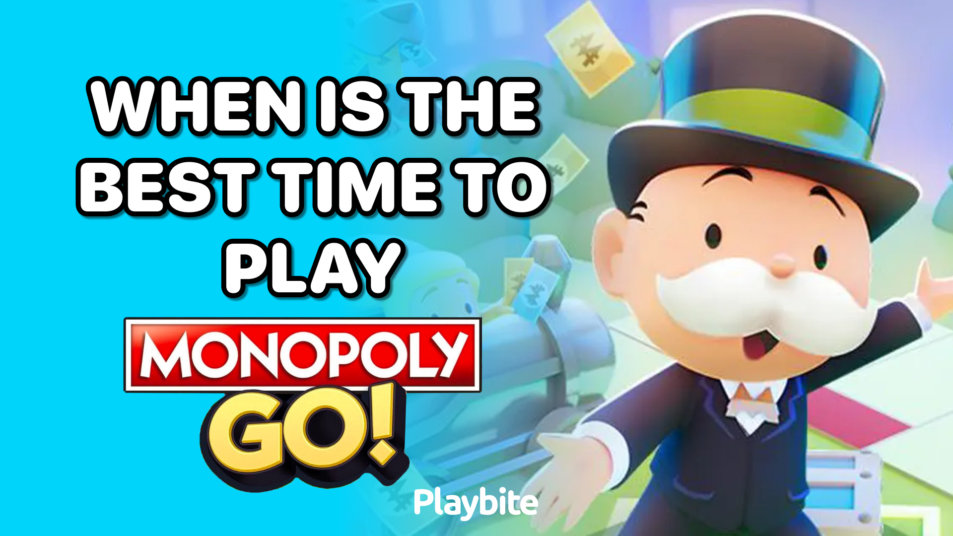 When is the Best Time to Play Monopoly Go?