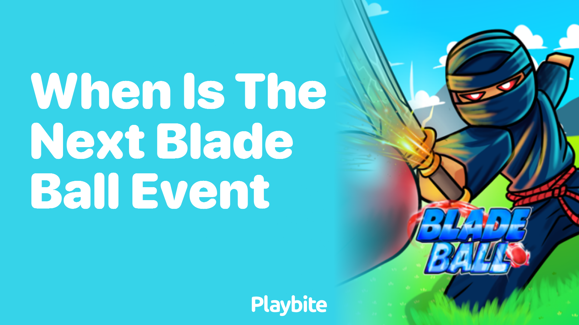 When is the Next Blade Ball Event Happening?