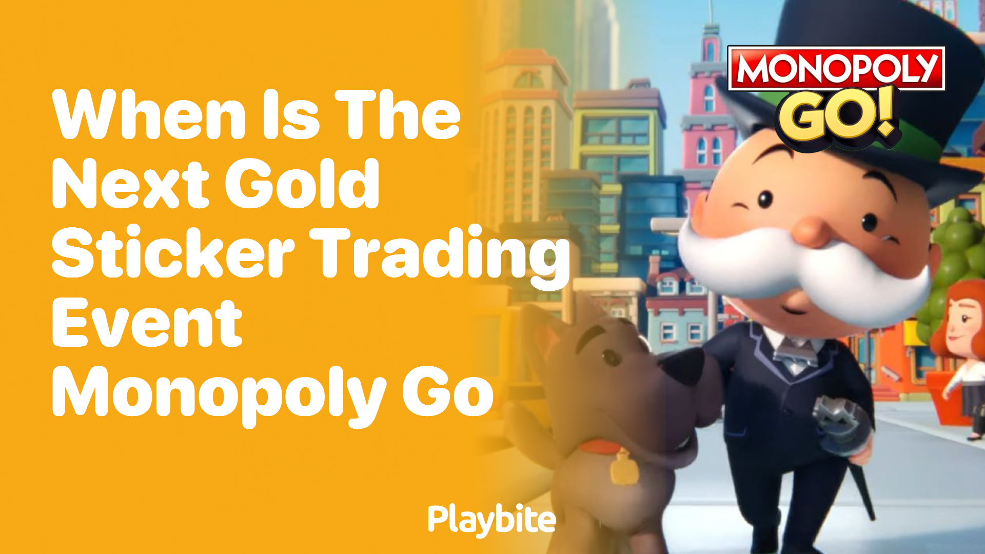 When is the Next Gold Sticker Trading Event in Monopoly Go?