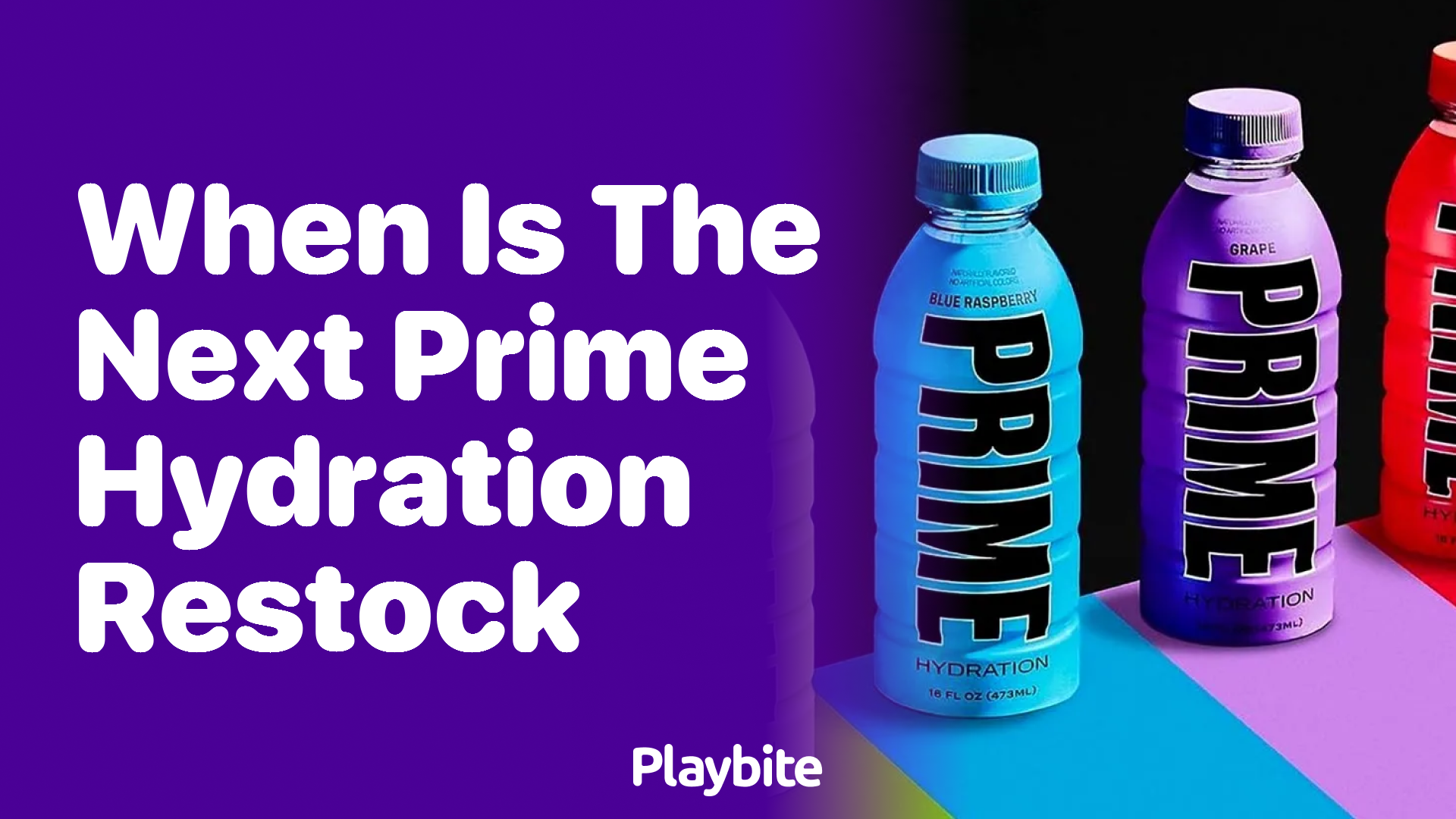 When Is the Next PRIME Hydration Restock?