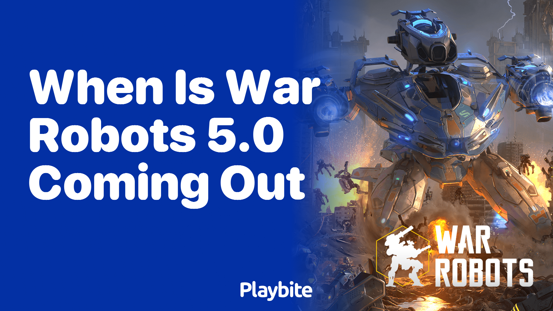 When Is War Robots 5.0 Coming Out?