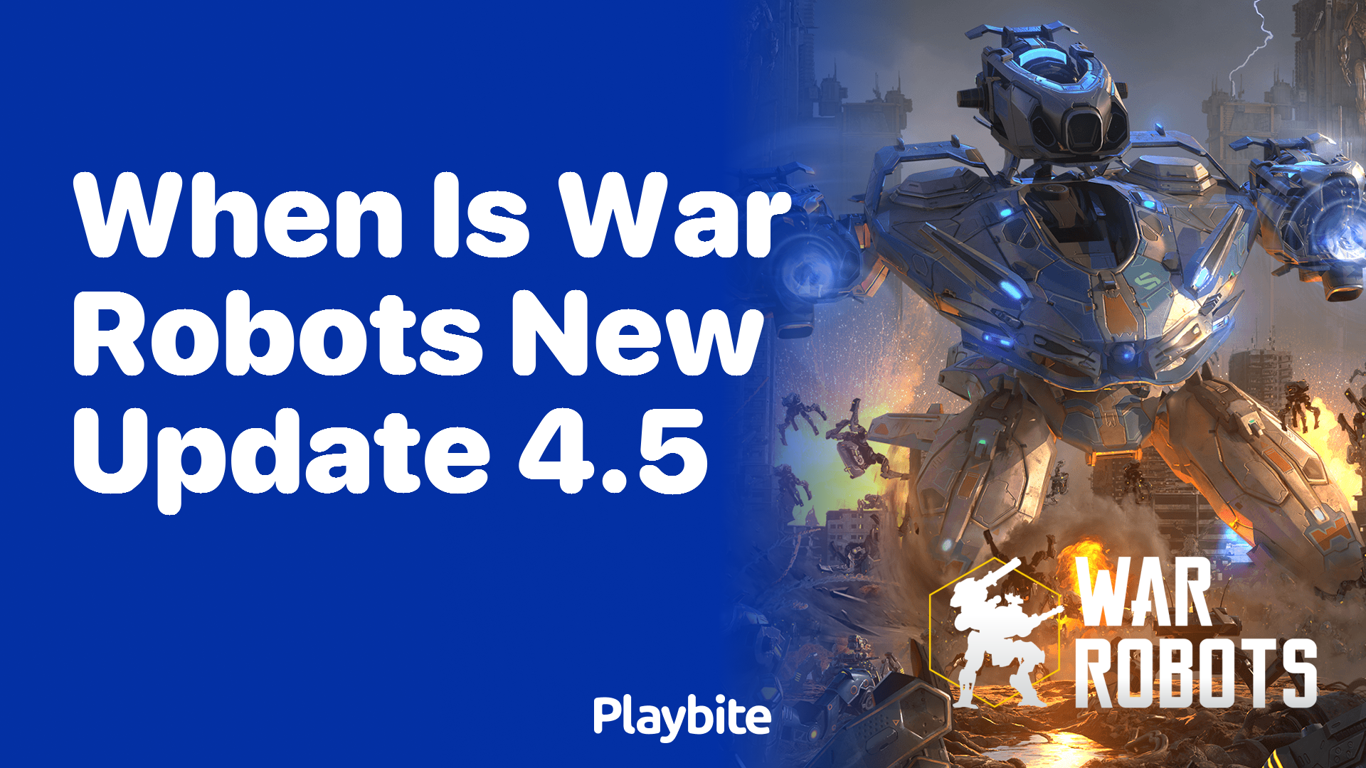 When Is War Robots New Update 4.5?