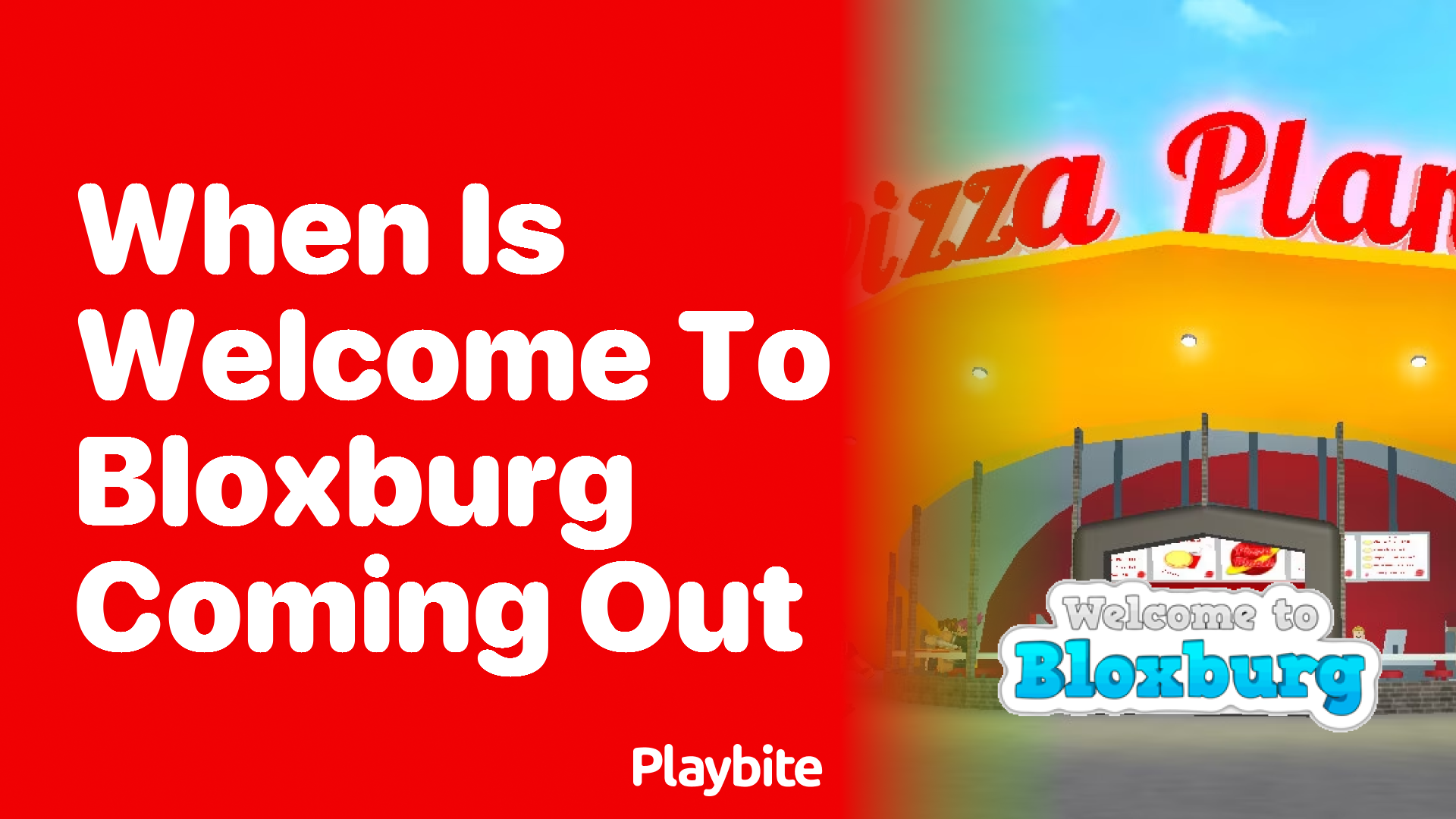 When Is Welcome to Bloxburg Coming Out?