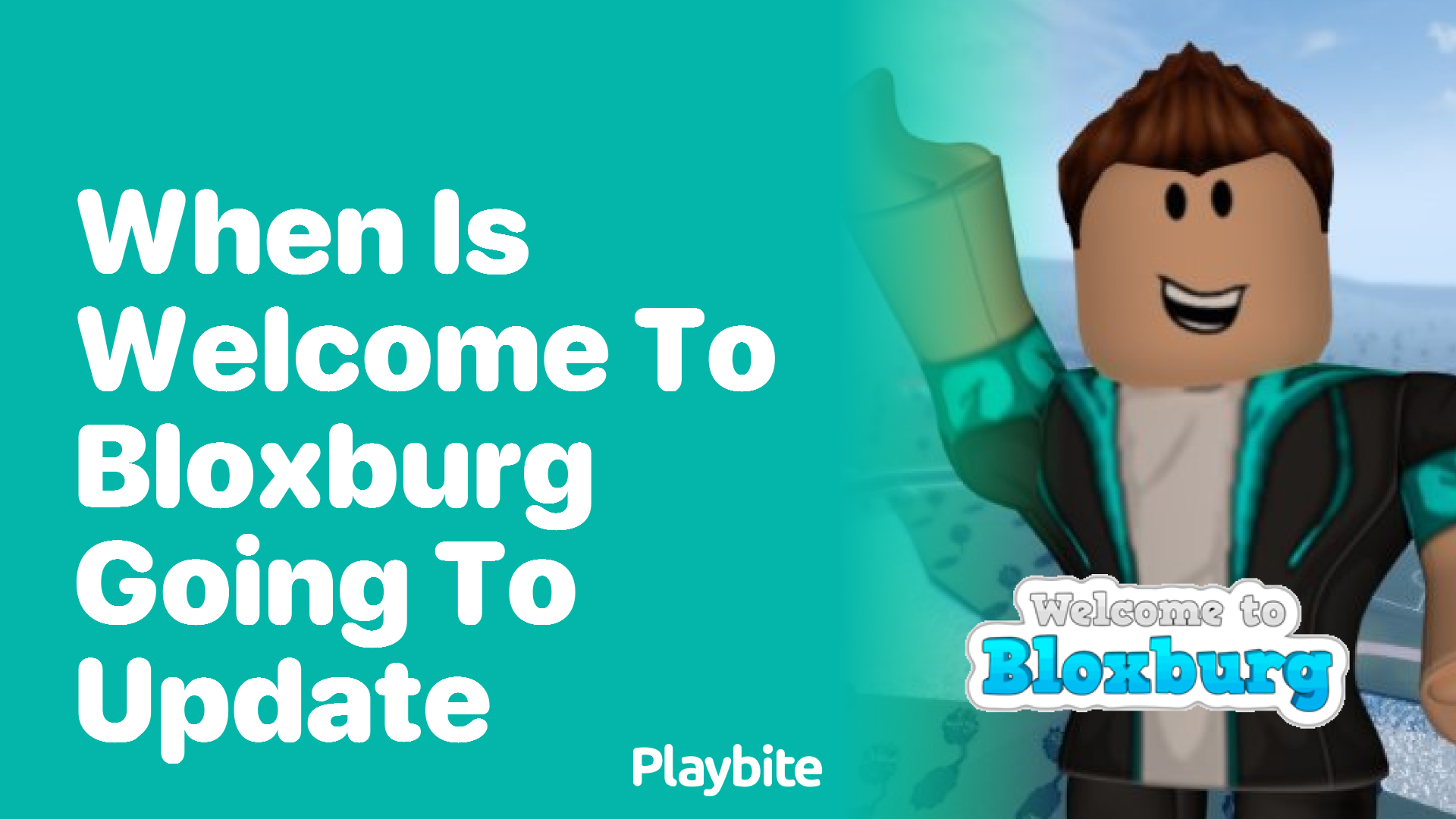 When Is Welcome to Bloxburg Going to Update?