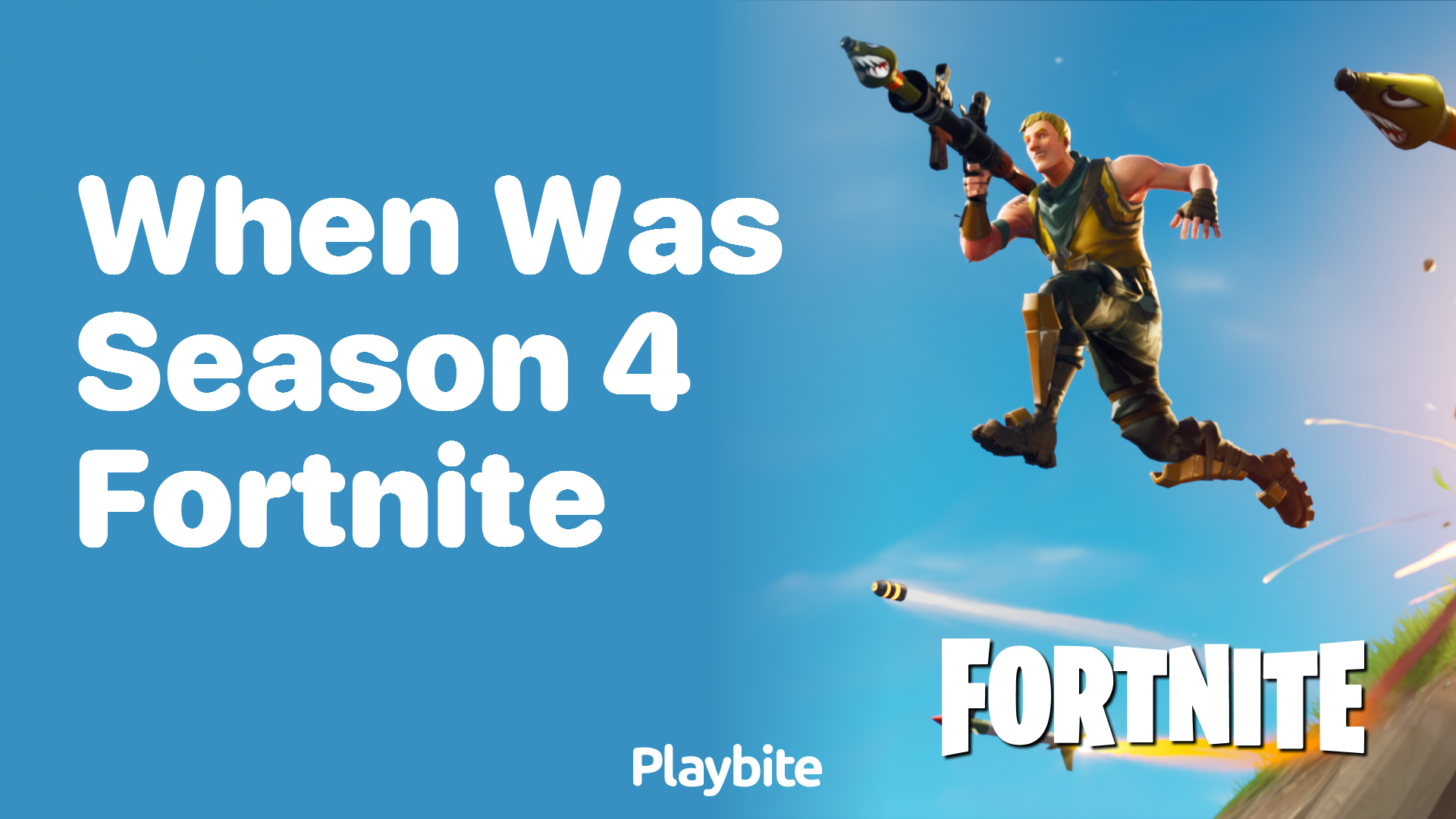 When Was Season 4 of Fortnite Launched?