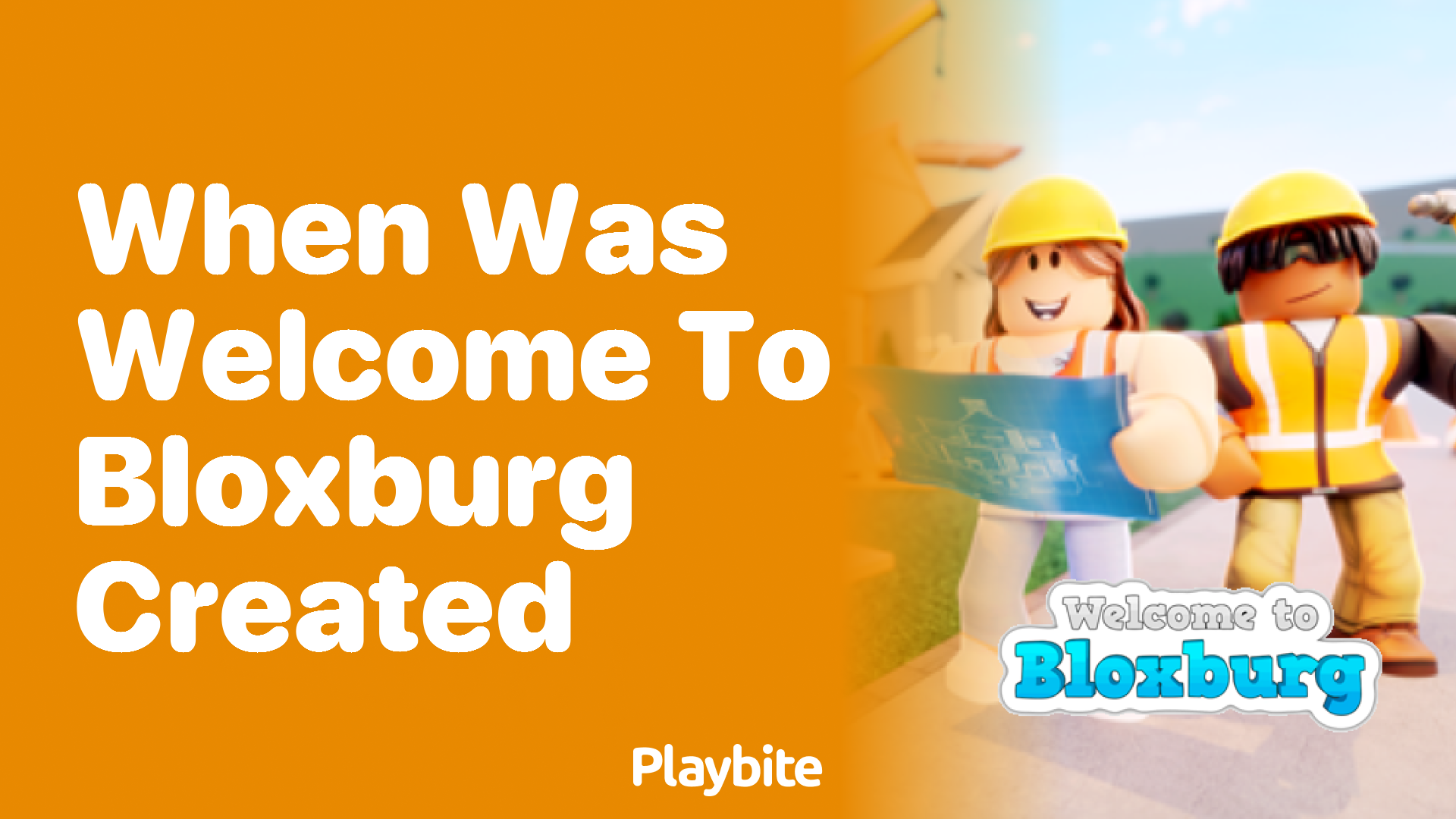 When Was Welcome to Bloxburg Created?