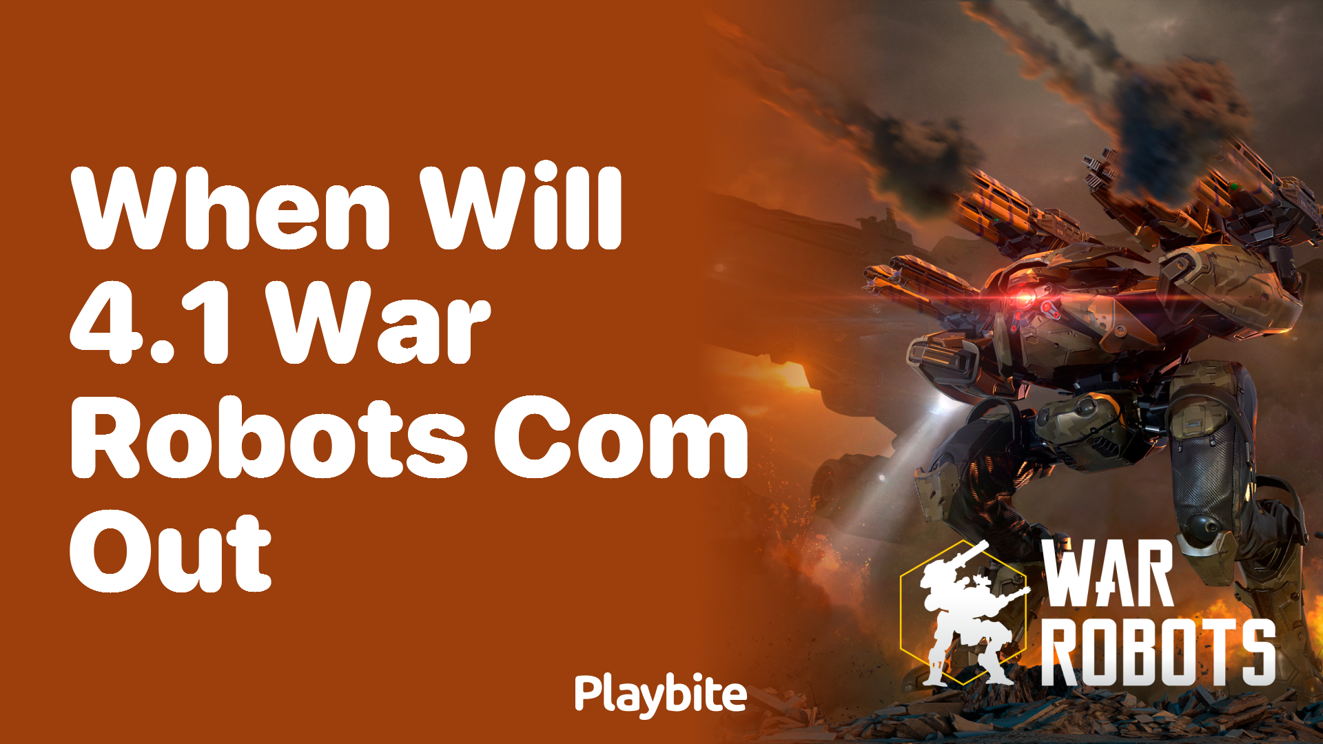 When Will 4.1 War Robots Come Out?