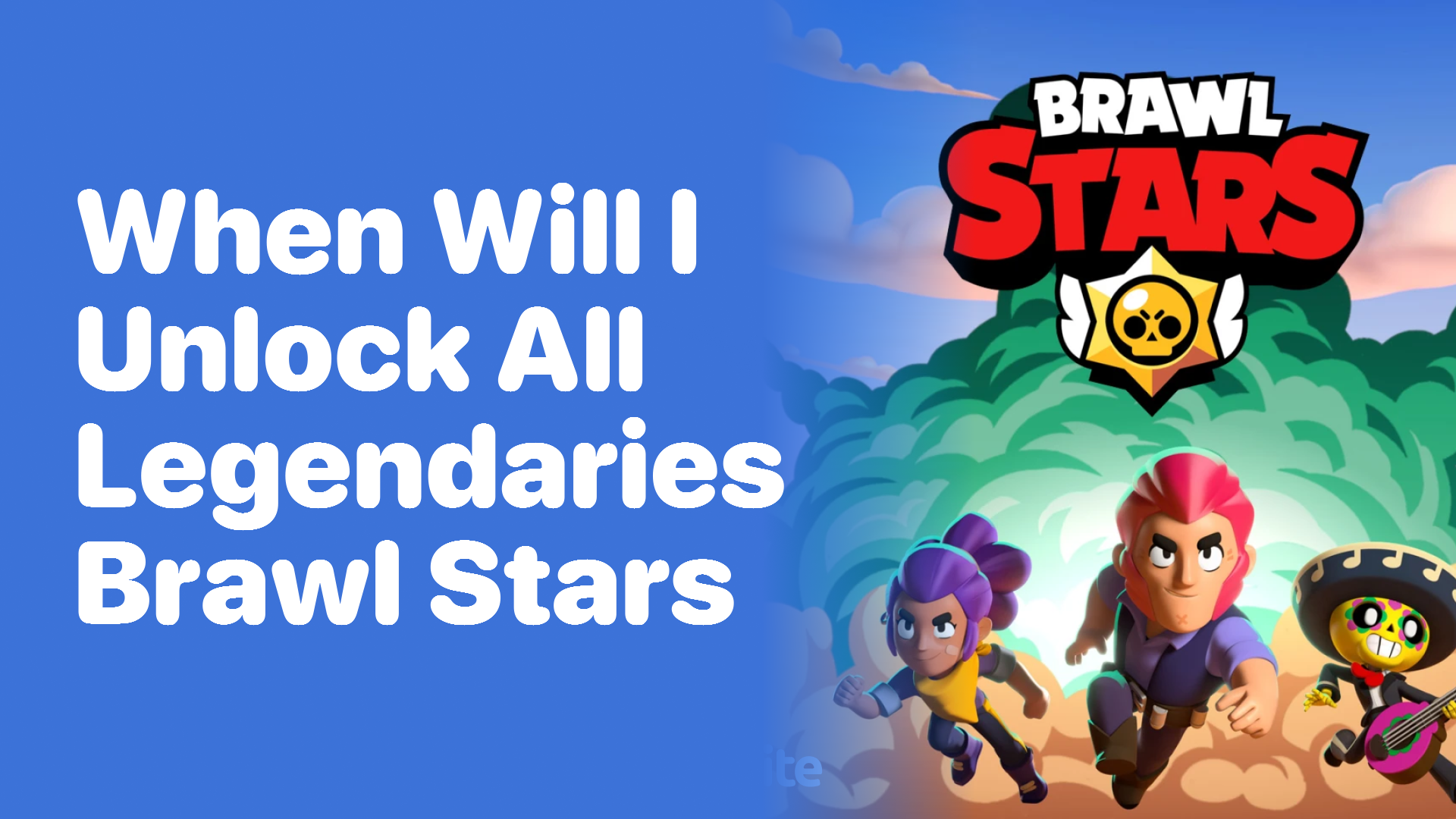 When Will I Unlock All Legendaries in Brawl Stars?