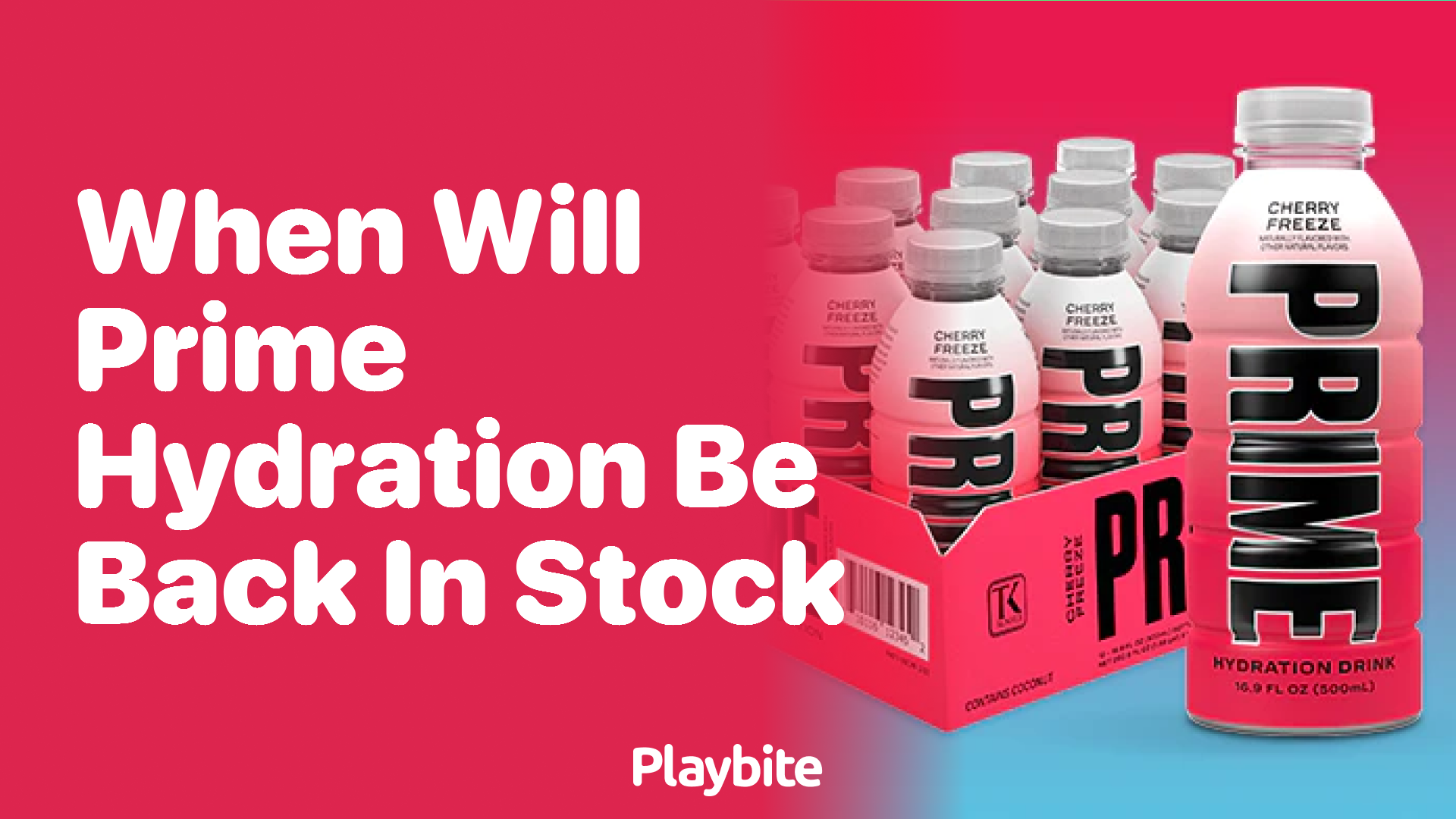 When Will Prime Hydration Be Back in Stock? Find Out Here!