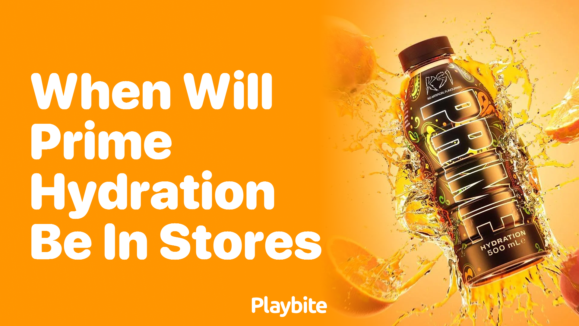 When Will Prime Hydration Be Available in Stores?