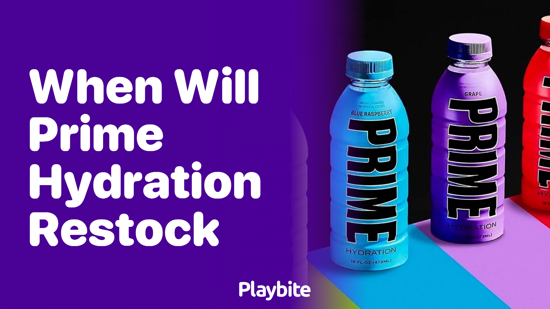 When Will Prime Hydration Restock? Find Out Here!