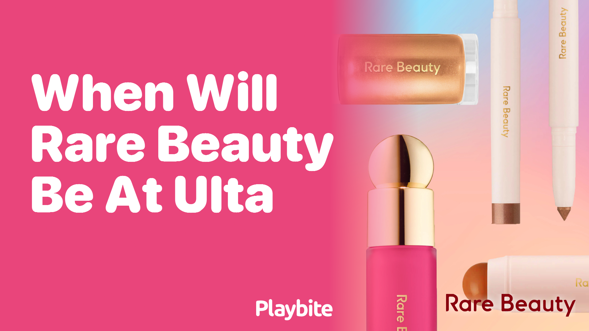 When Will Rare Beauty Be Available at Ulta?