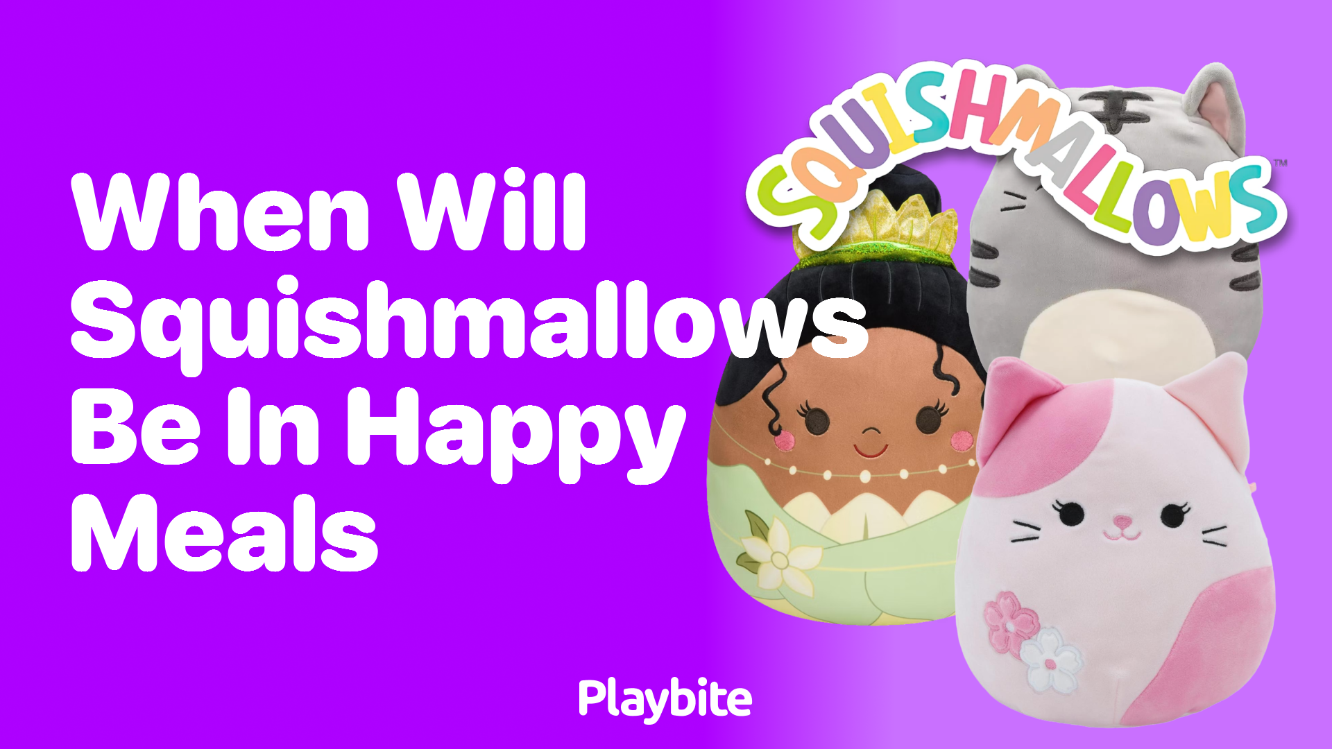 When Will Squishmallows be in Happy Meals?