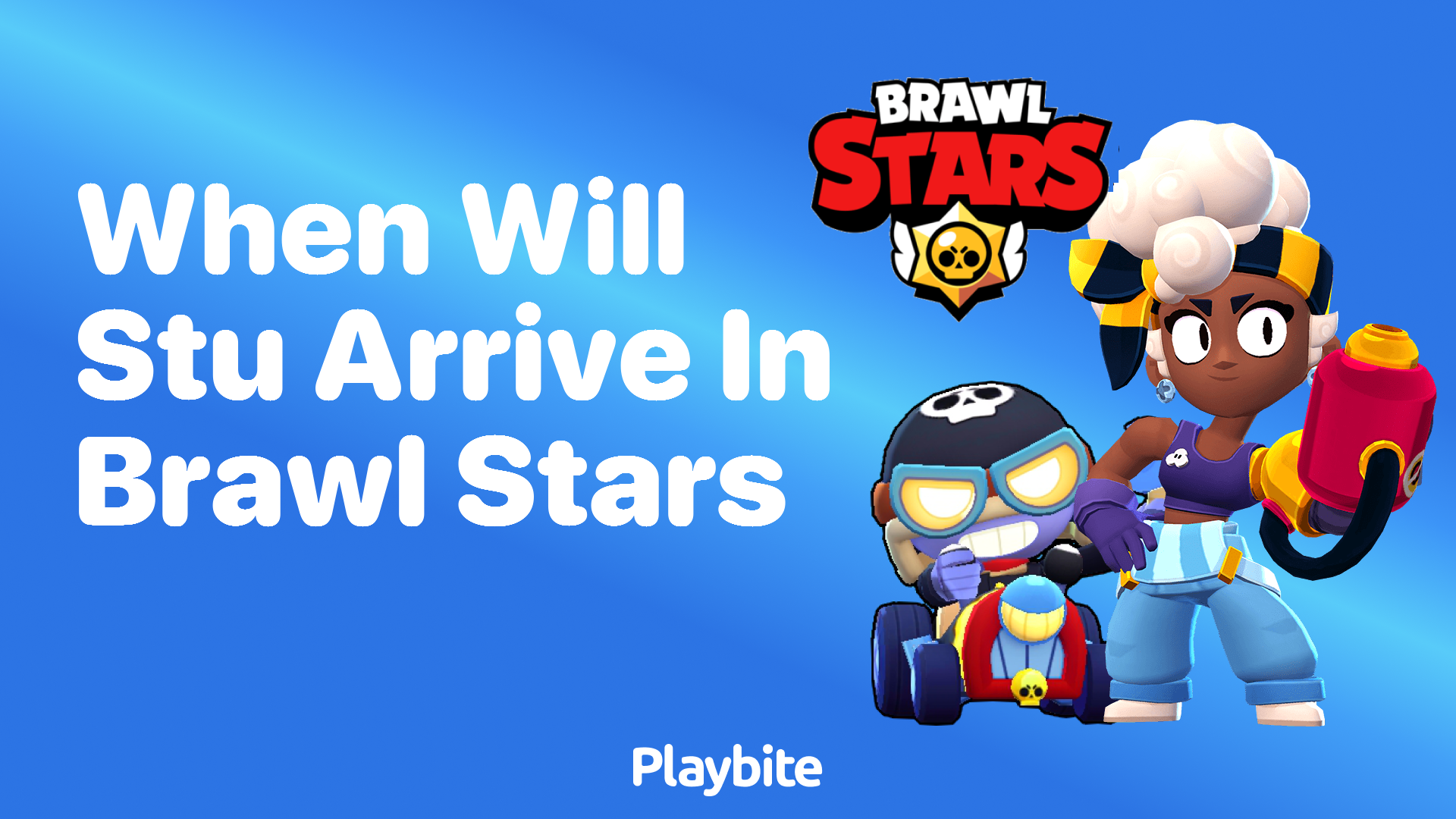 When Will Stu Arrive in Brawl Stars?