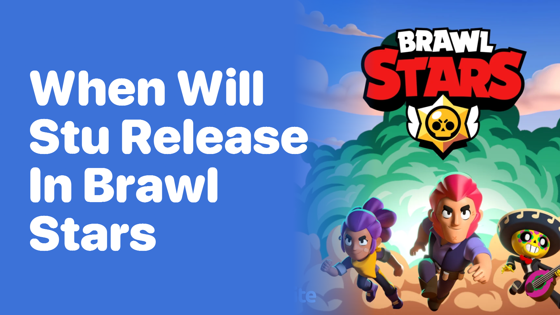 When Will Stu Release in Brawl Stars?