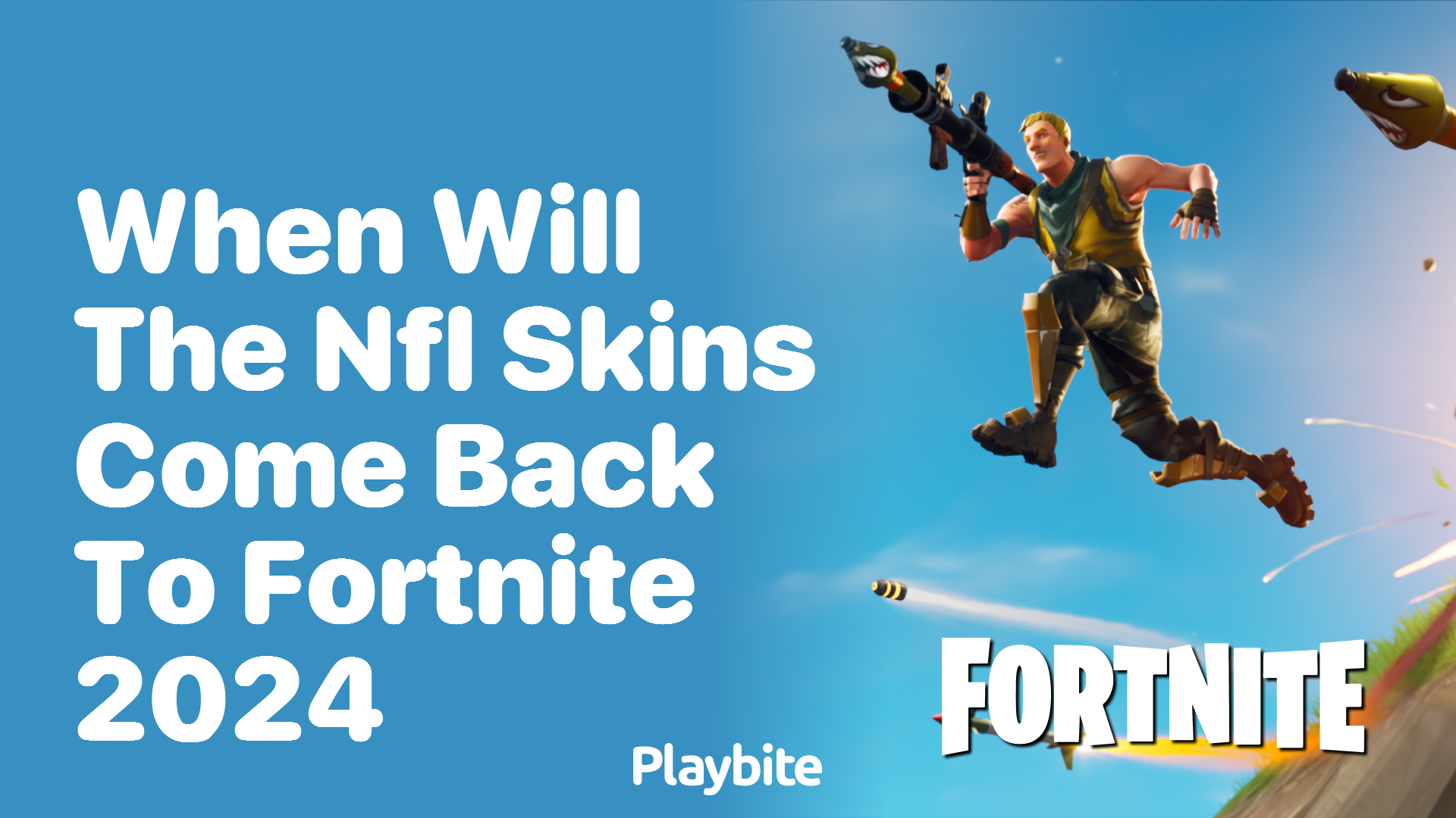 When Will the NFL Skins Return to Fortnite in 2024? - Playbite