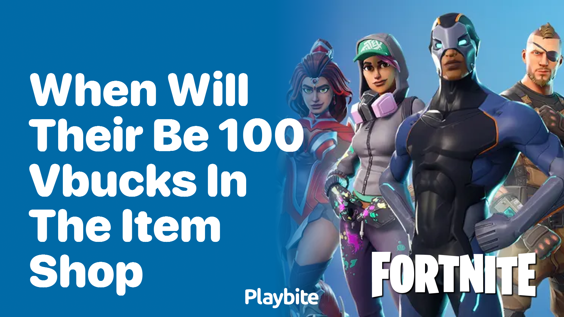 When Will There Be 100 V-Bucks in the Fortnite Item Shop?