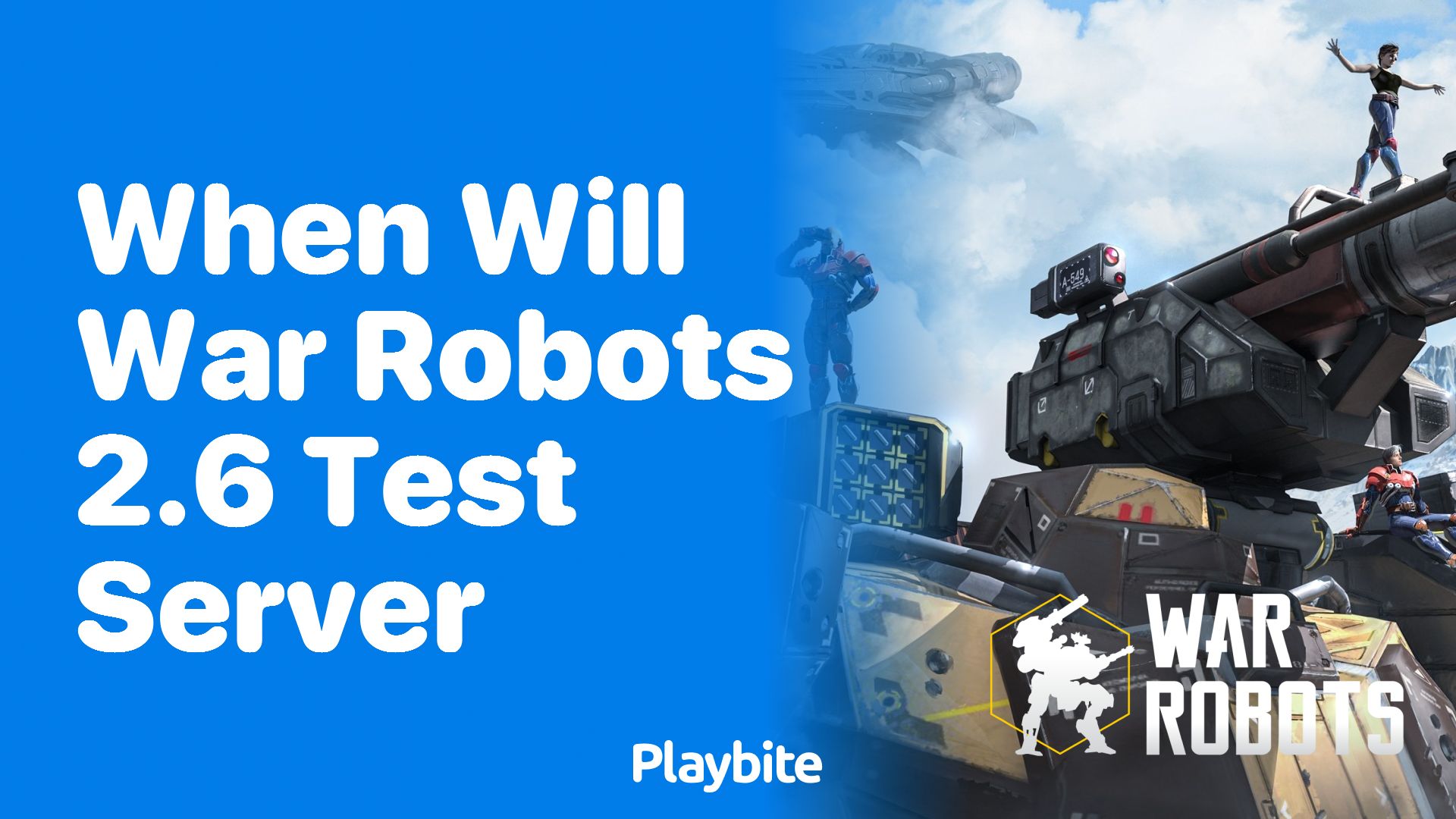 When Will War Robots 2.6 Test Server Be Available?