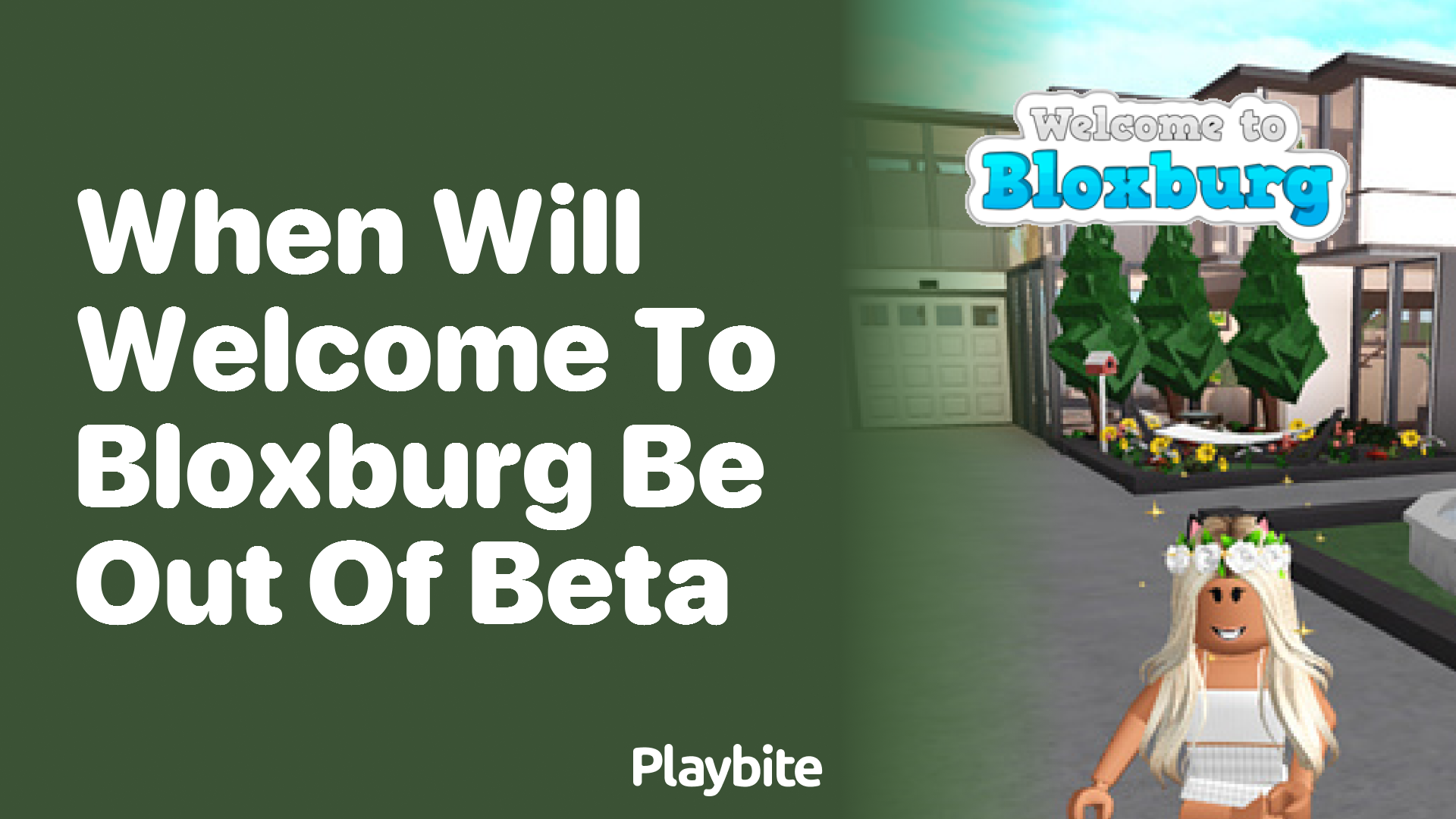 When Will Welcome to Bloxburg Be Out of Beta?