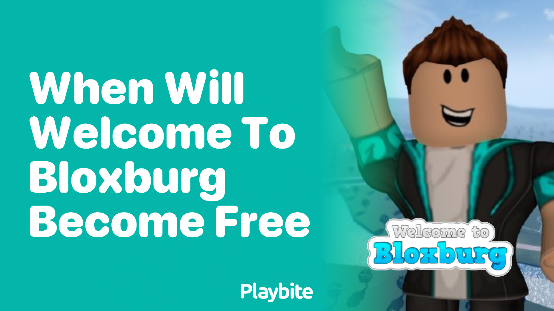 When Will Welcome to Bloxburg Become Free?