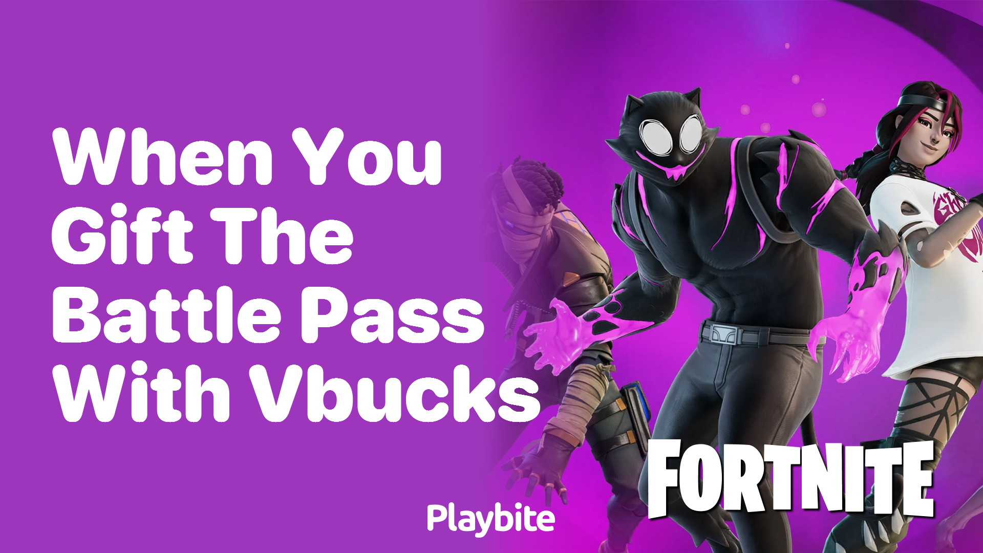 When You Gift the Battle Pass with V-Bucks: A Quick Guide