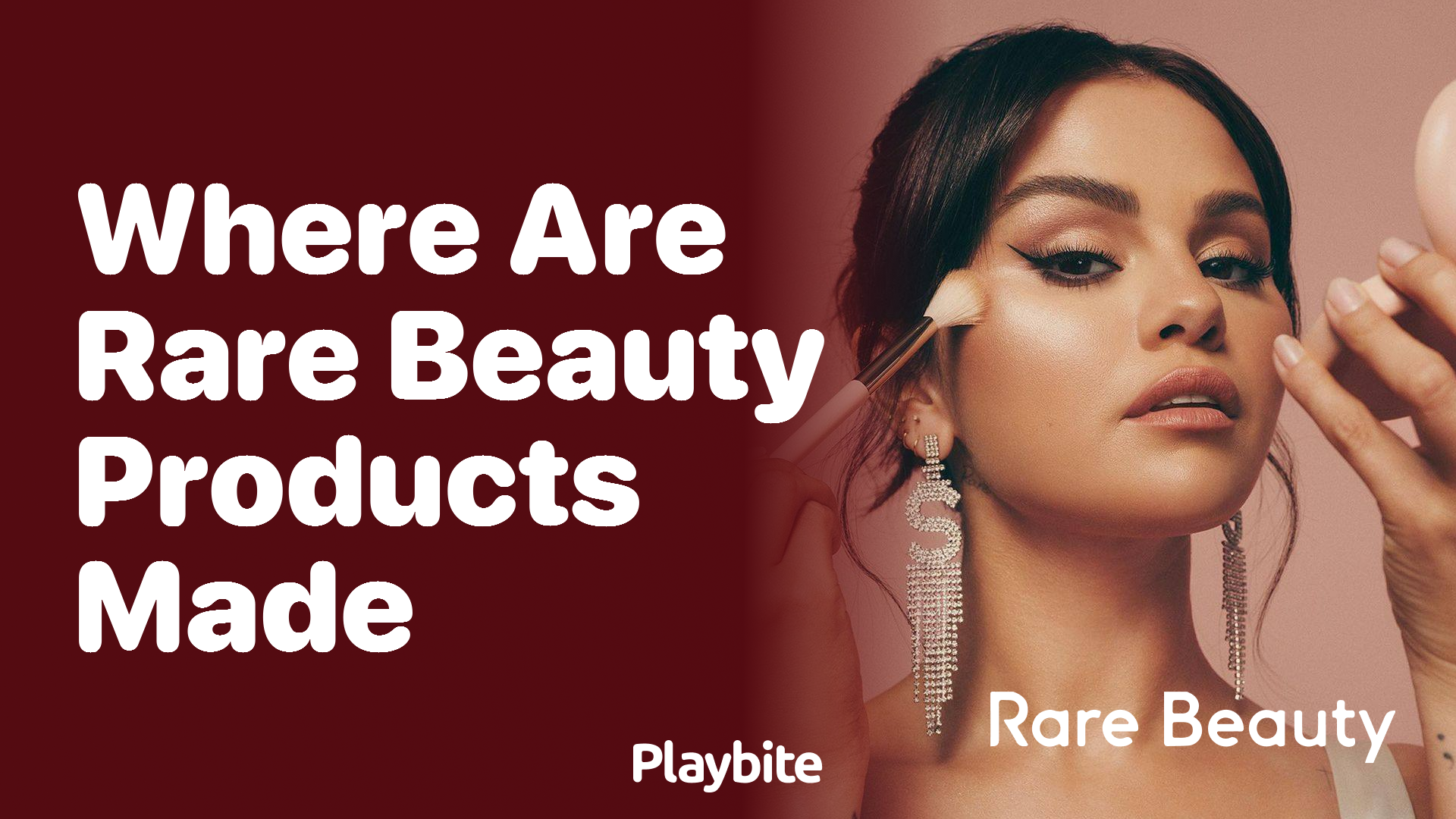 Where Are Rare Beauty Products Made?