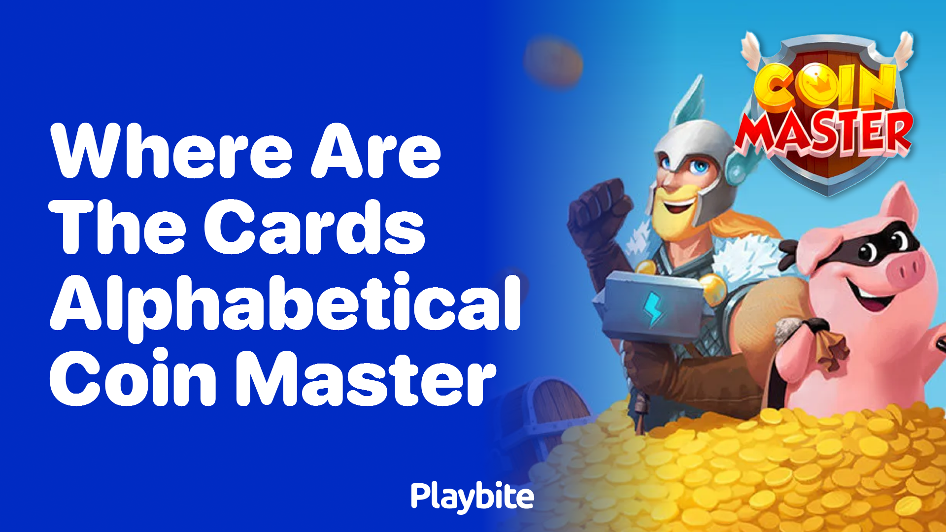 Where Are the Cards in Alphabetical Order in Coin Master?