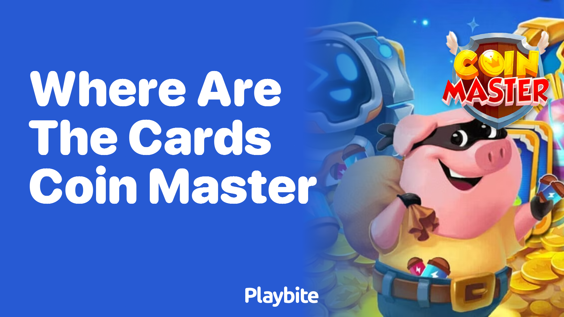 Where Are the Cards in Coin Master?