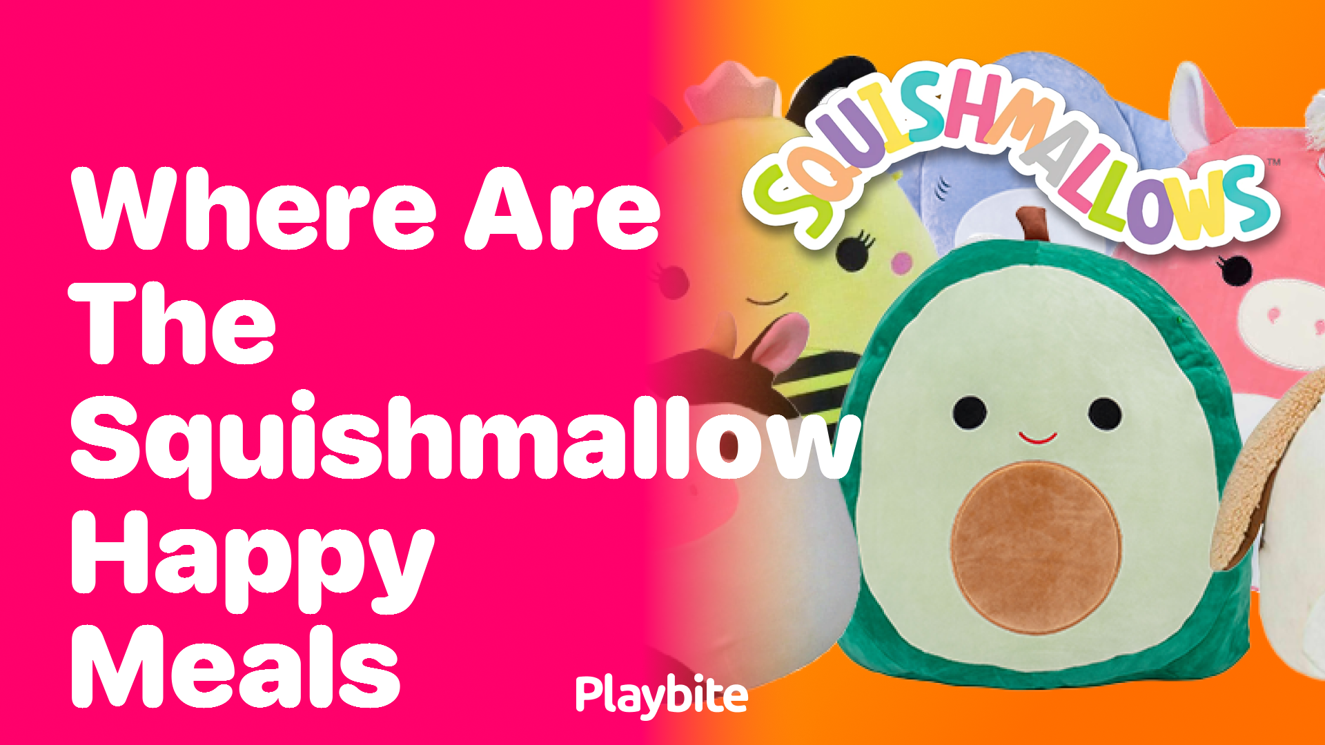 Where Are the Squishmallow Happy Meals?