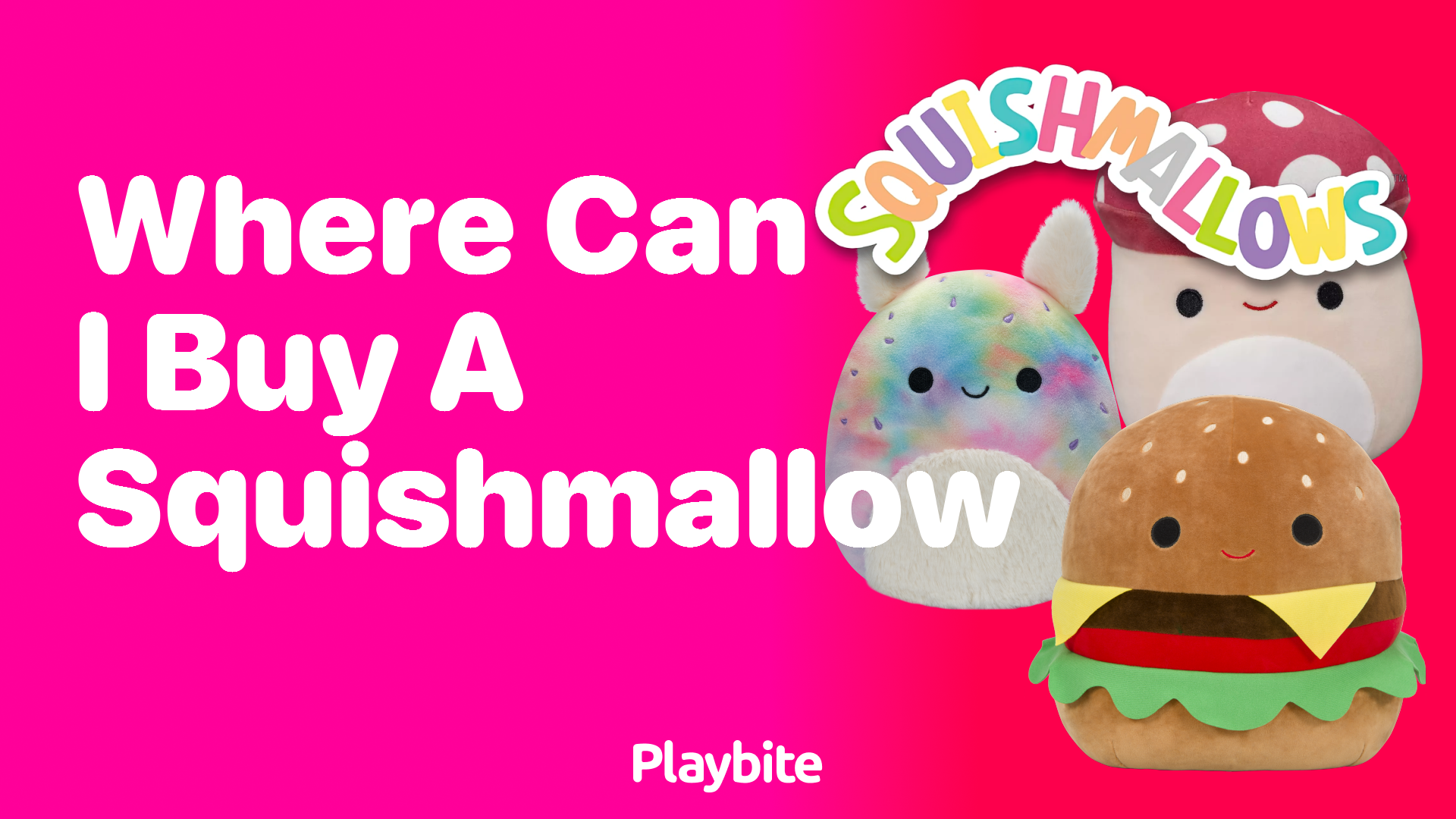 Where Can I Buy a Squishmallow?