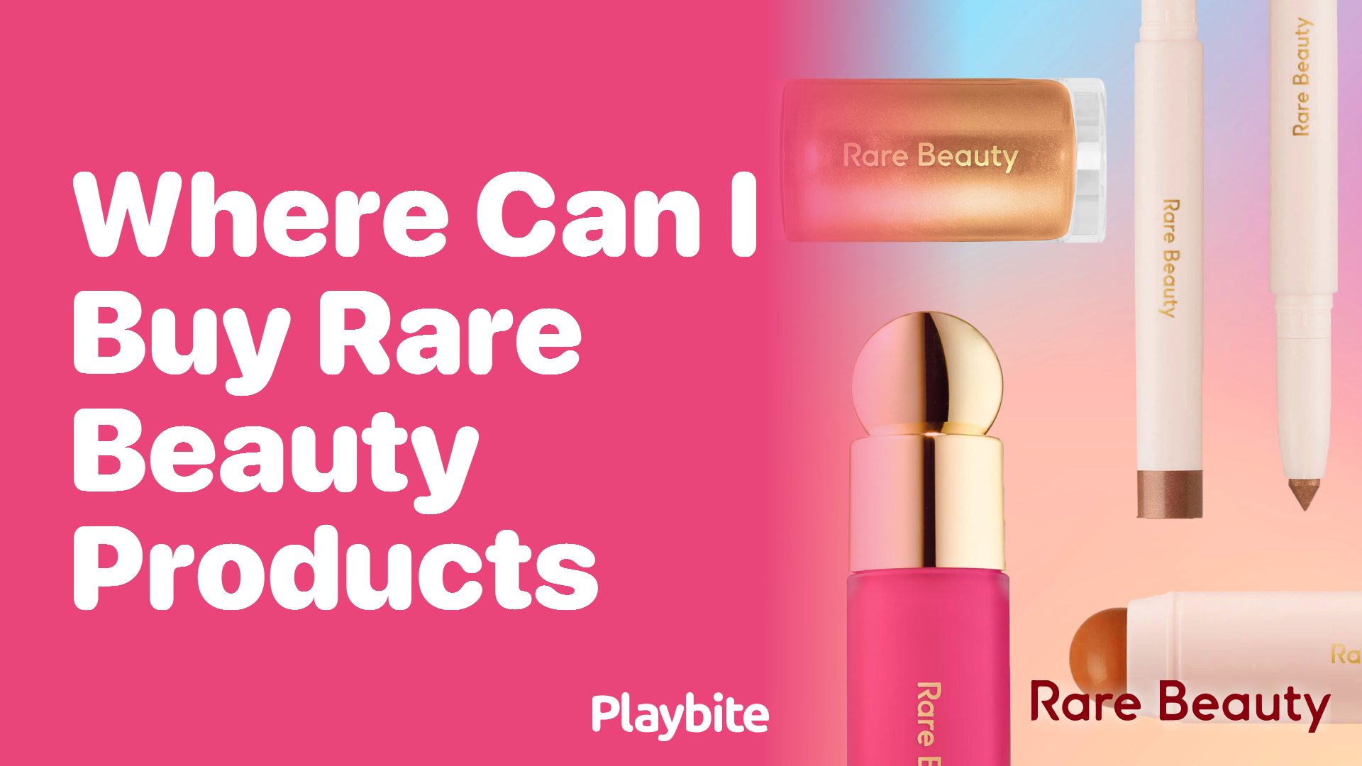 Where Can I Buy Rare Beauty Products?