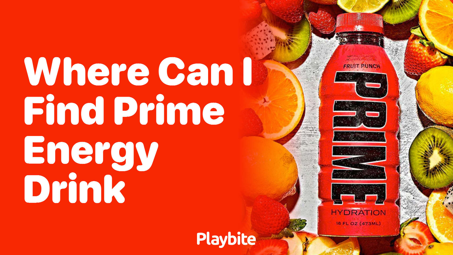 Where Can I Find PRIME Energy Drink?