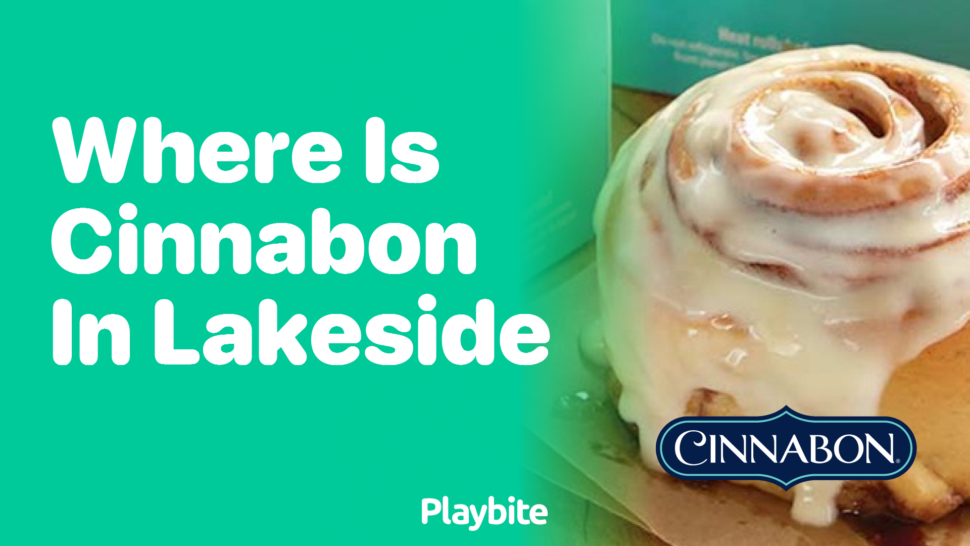 Where Is Cinnabon Located in Lakeside?