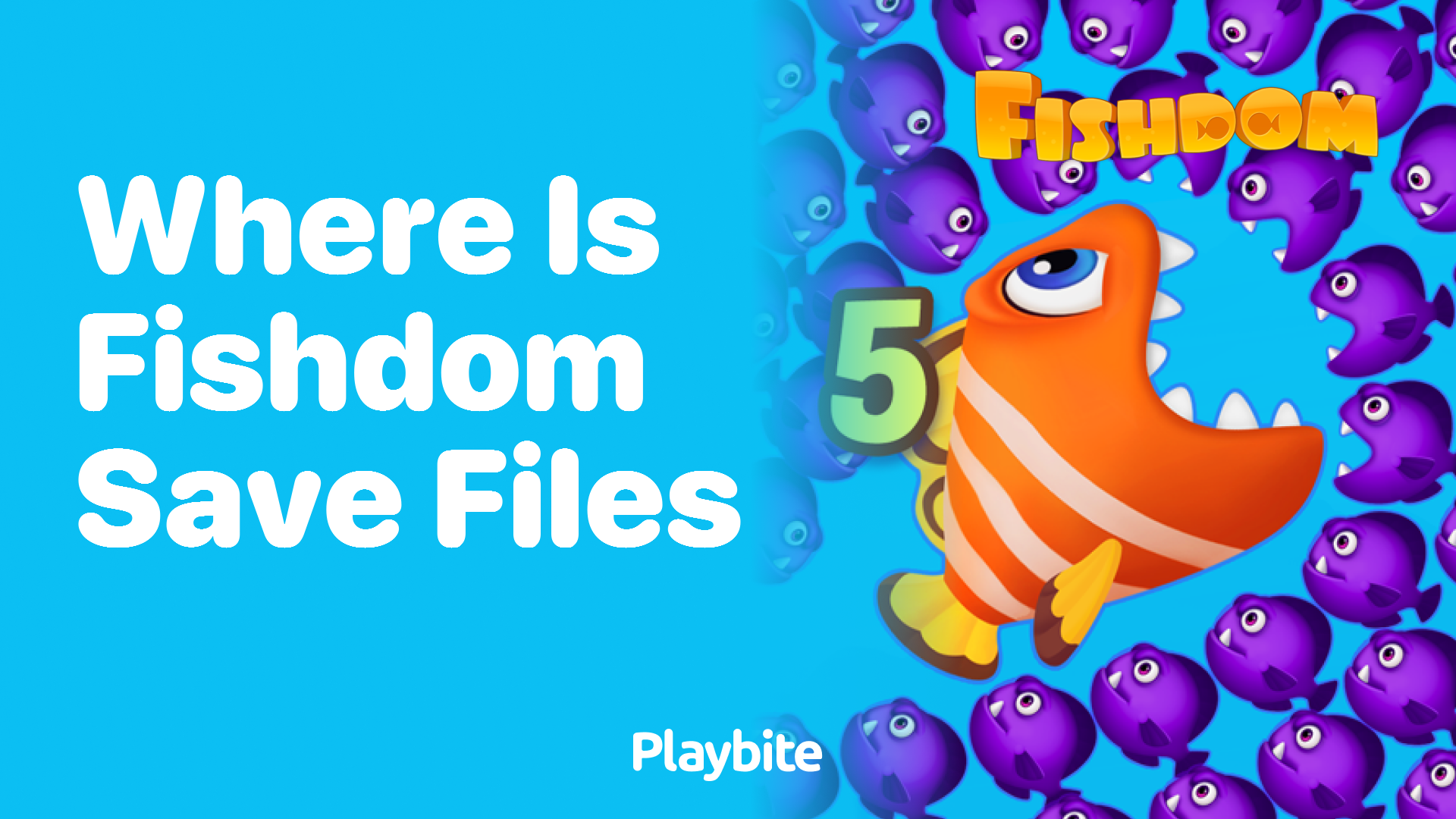 Where Are Fishdom Save Files Located?